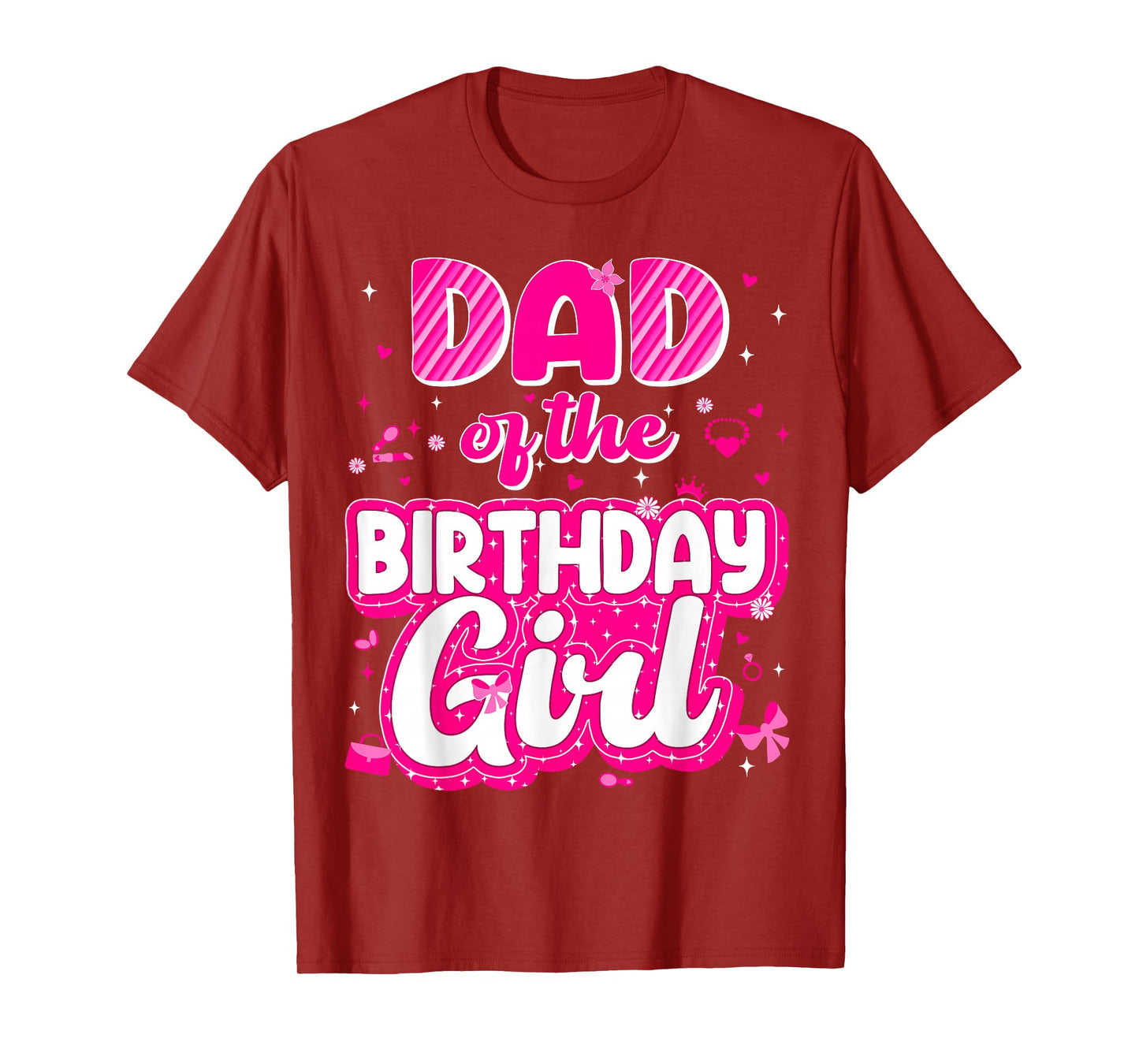 Dad And Mom Birthday Girl Family Matching Party Decorations T-Shirt