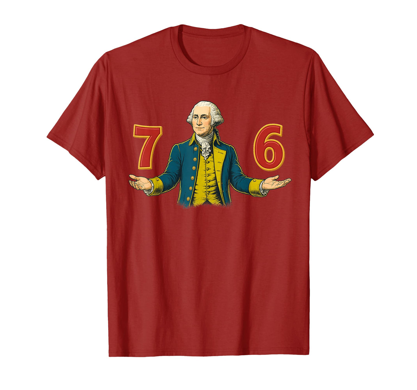 6-7 7-6 George Washington 67 76 Funny (Front and Back) T-Shirt