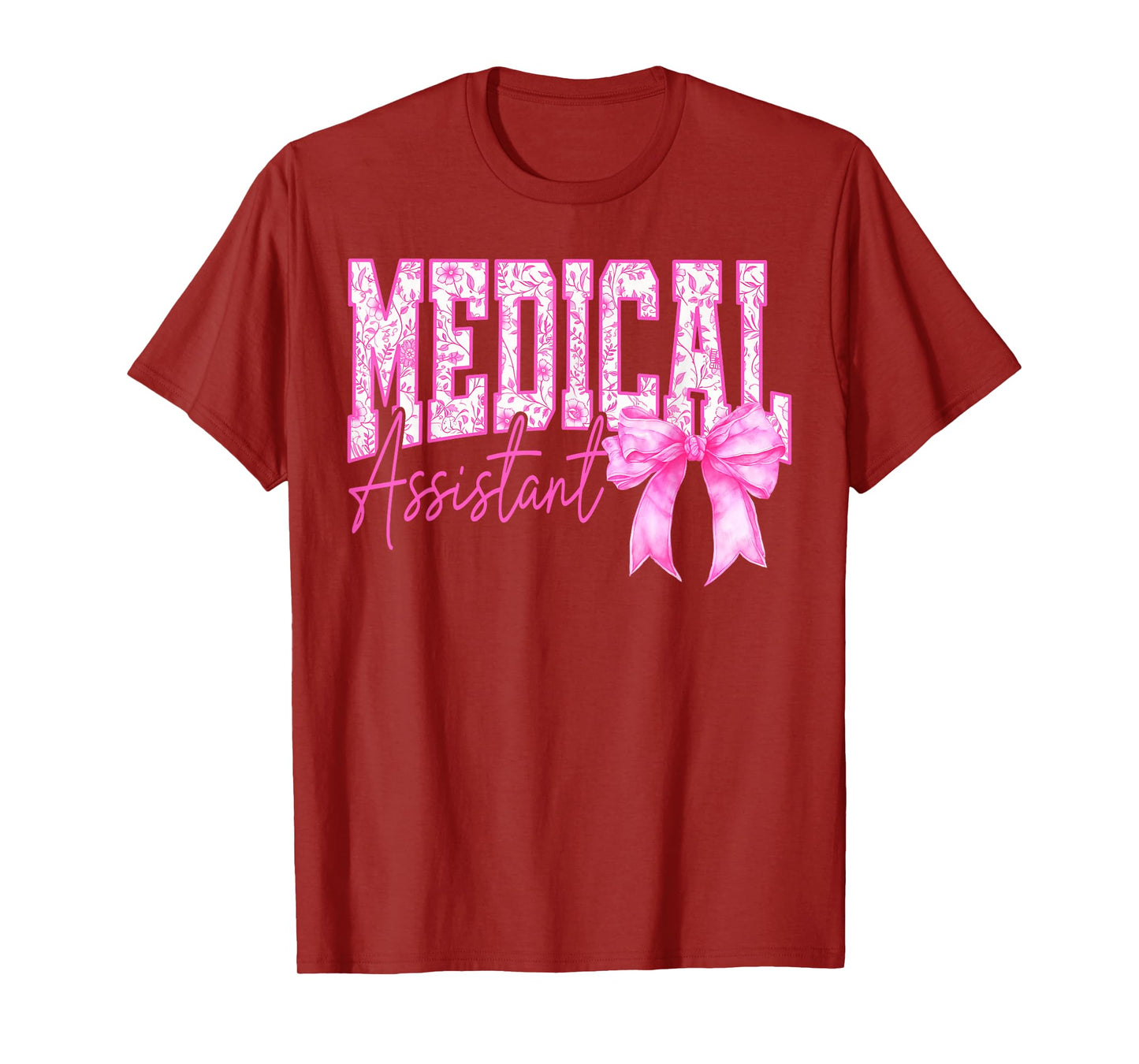 Retro Medical Assistant Floral Pink Coquette Bow Mothers Day T-Shirt