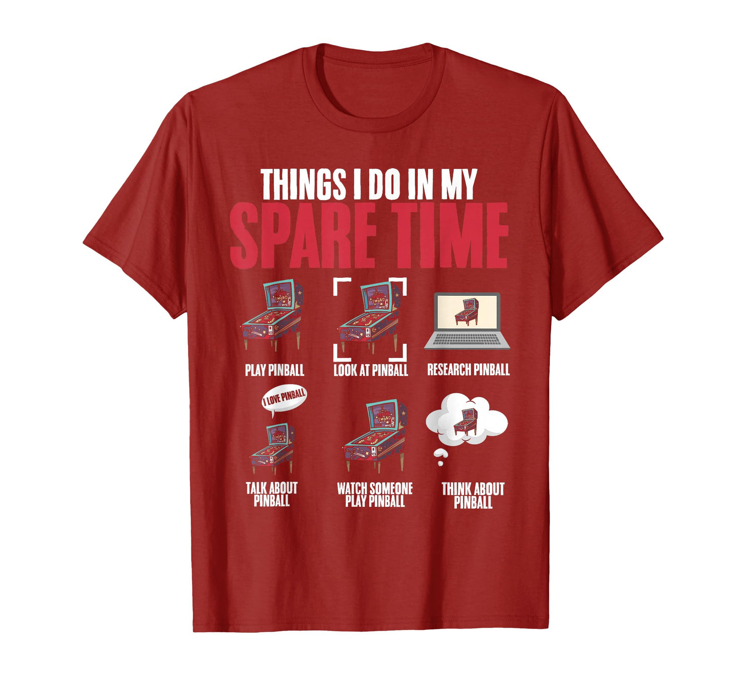 Things I Do in My Spare Time Pinball Wizard Pinball Lover T-Shirt