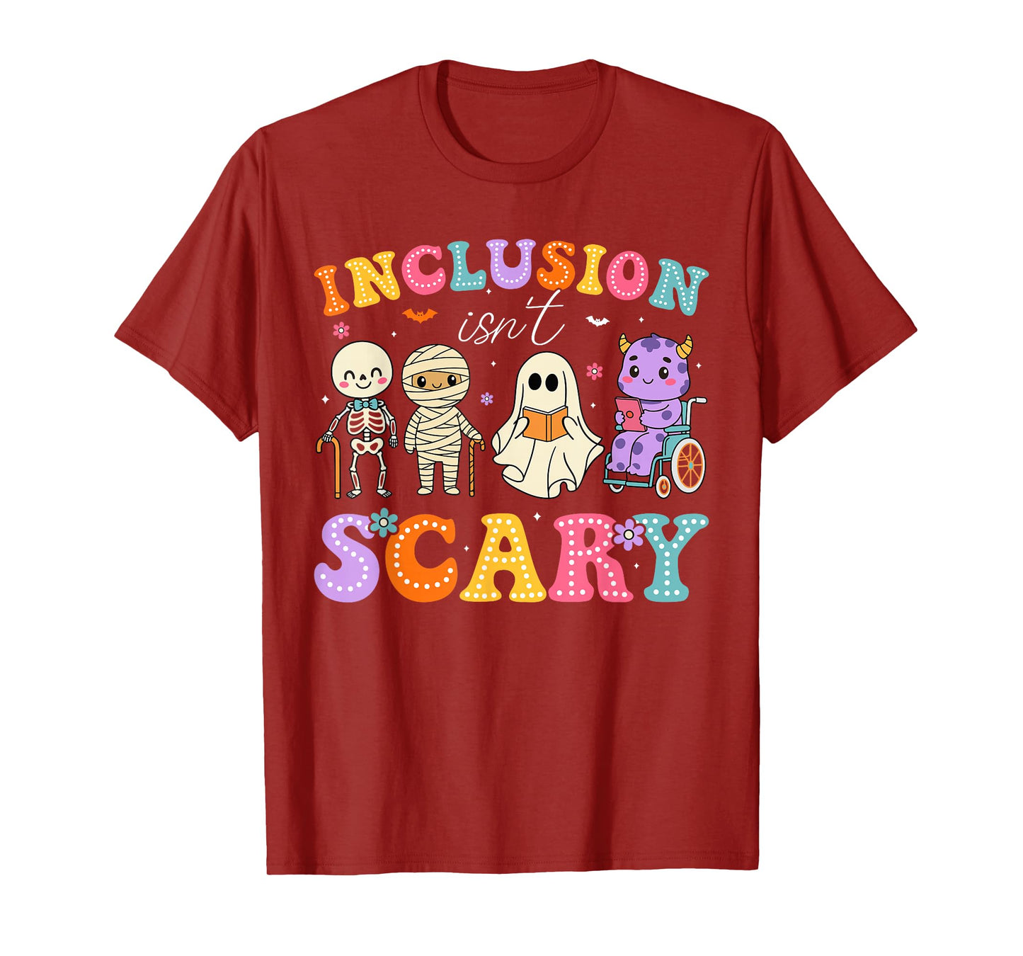 Inclusion Isn't Scary Ghost Funny Halloween SLP Sped Teacher T-Shirt