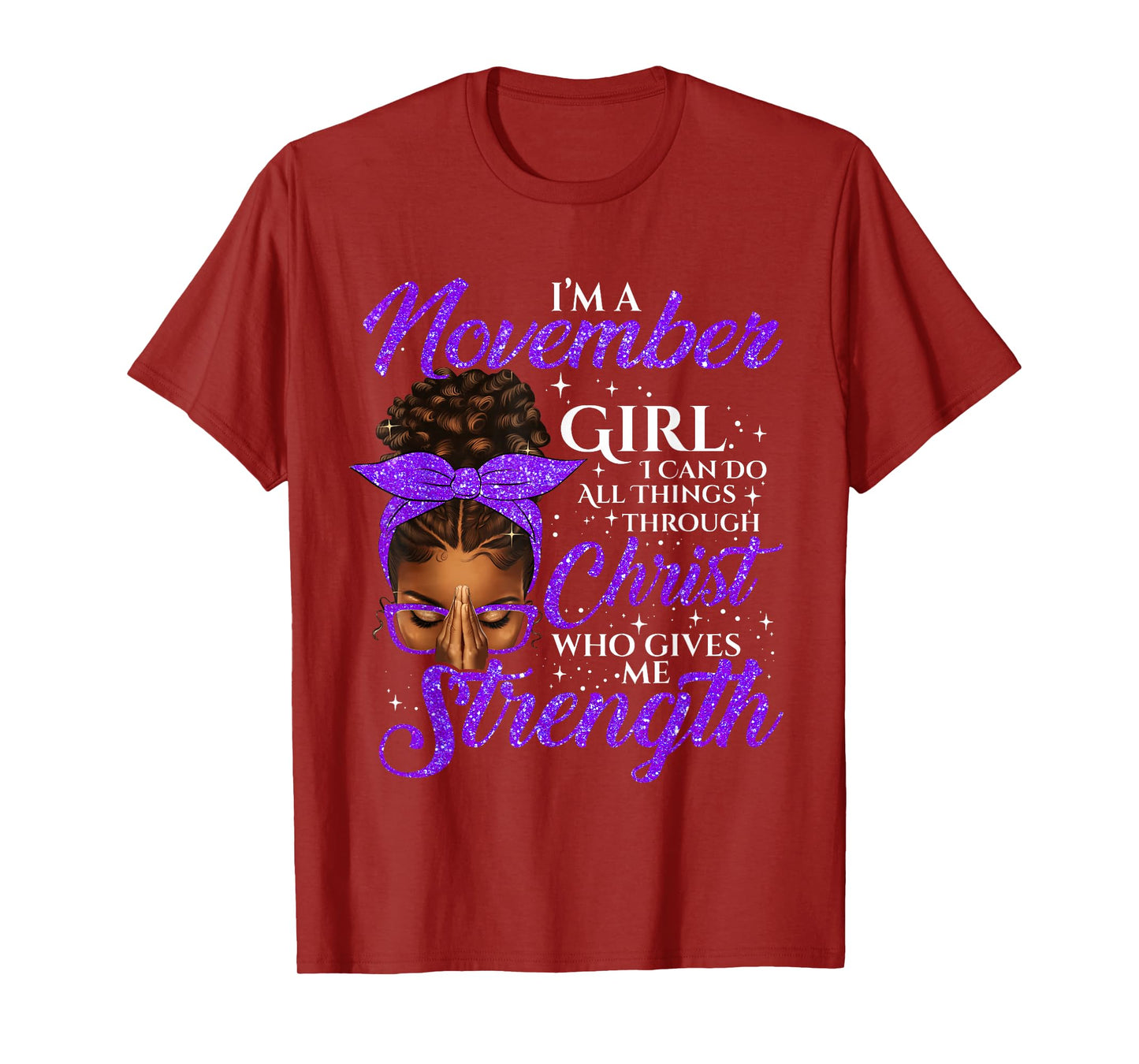 November Girl Birthday Black Women Afro Christian Saying T-Shirt