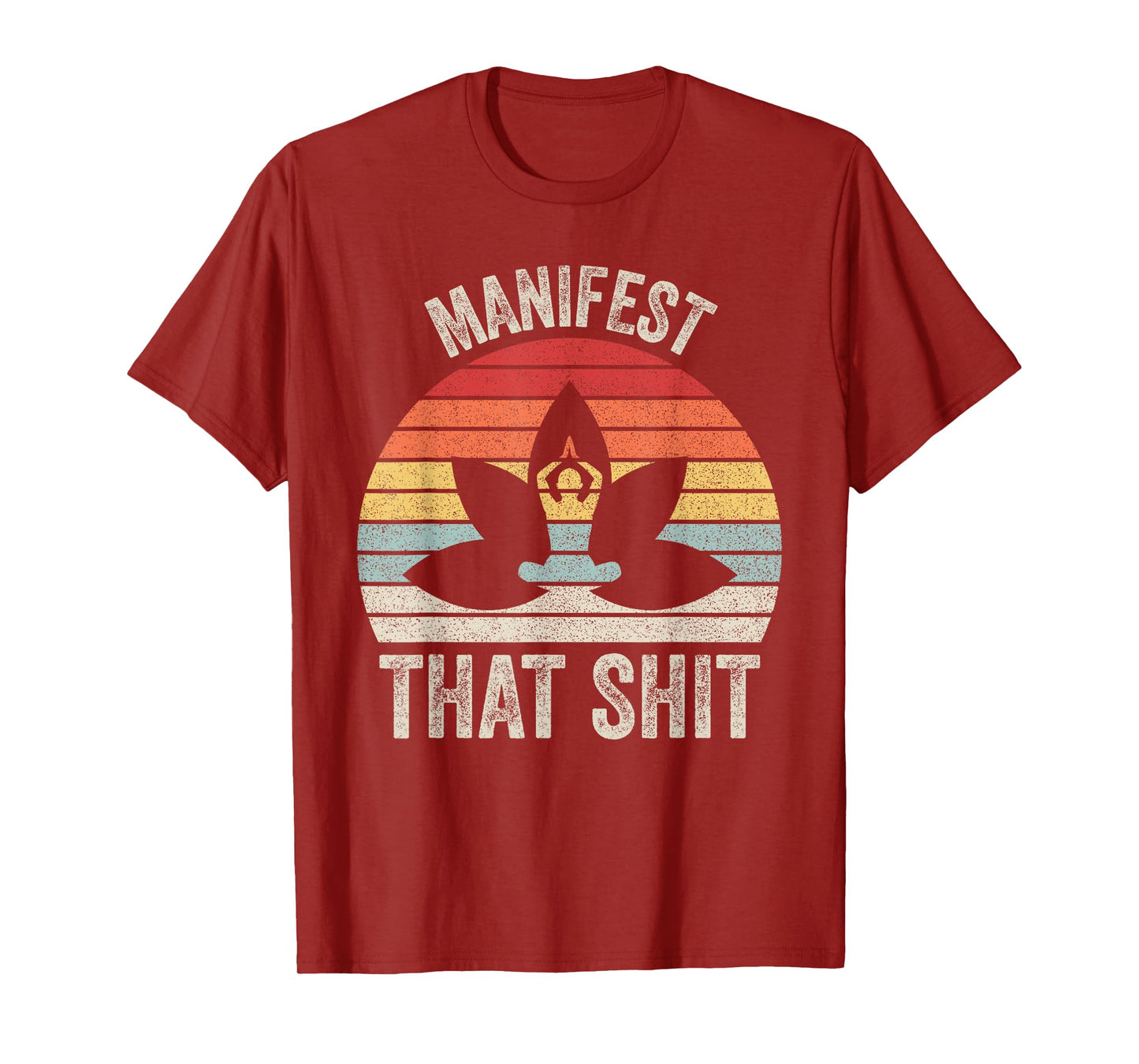 Vintage Retro Manifest That Shit Meditation Yoga T-Shirt