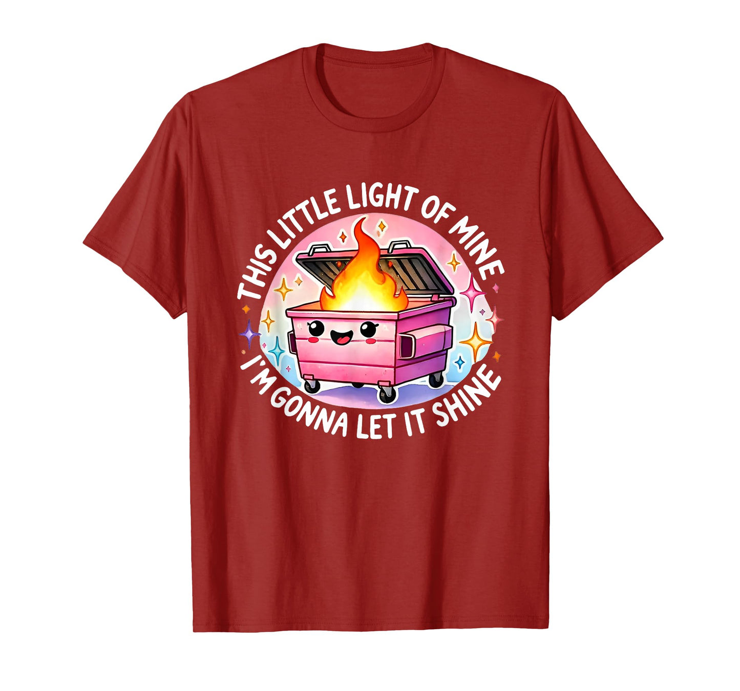 Funny This Little Light-Of Mine Lil Dumpster Fire T-Shirt