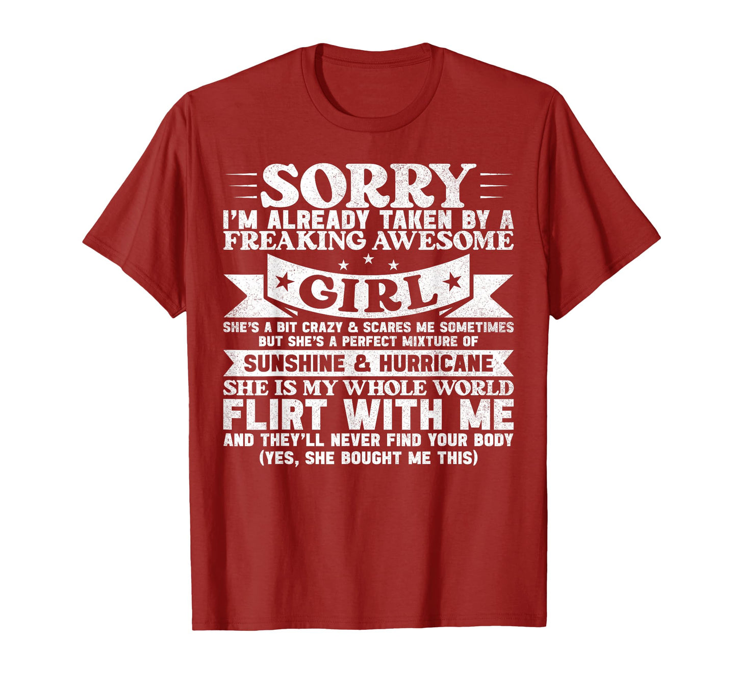 Sorry I'm Already Taken By Freaking Awesome Girl Boyfriend T-Shirt