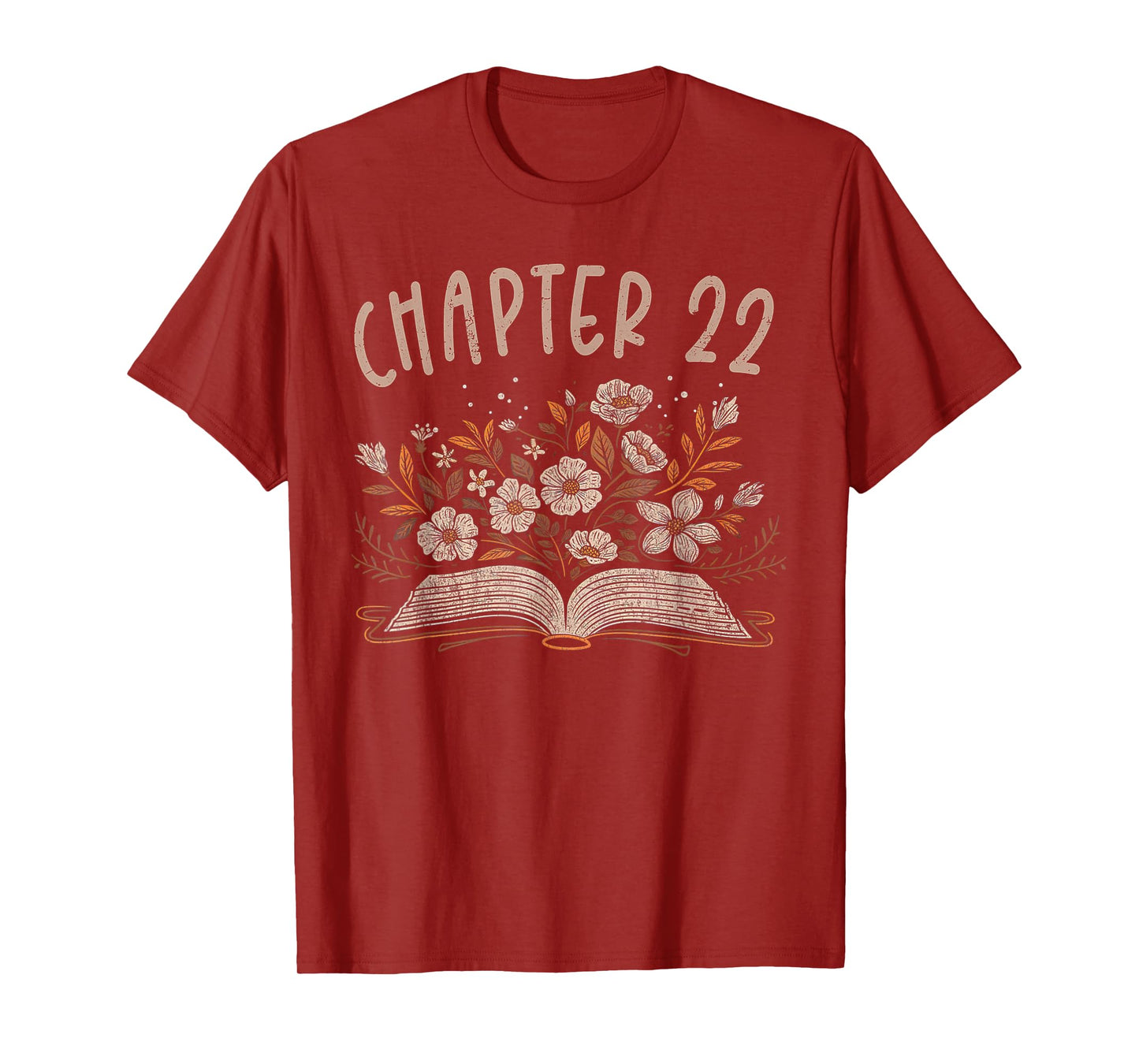 Chapter 22nd Birthday Bookworm 22 Years Old For Book Lovers T-Shirt