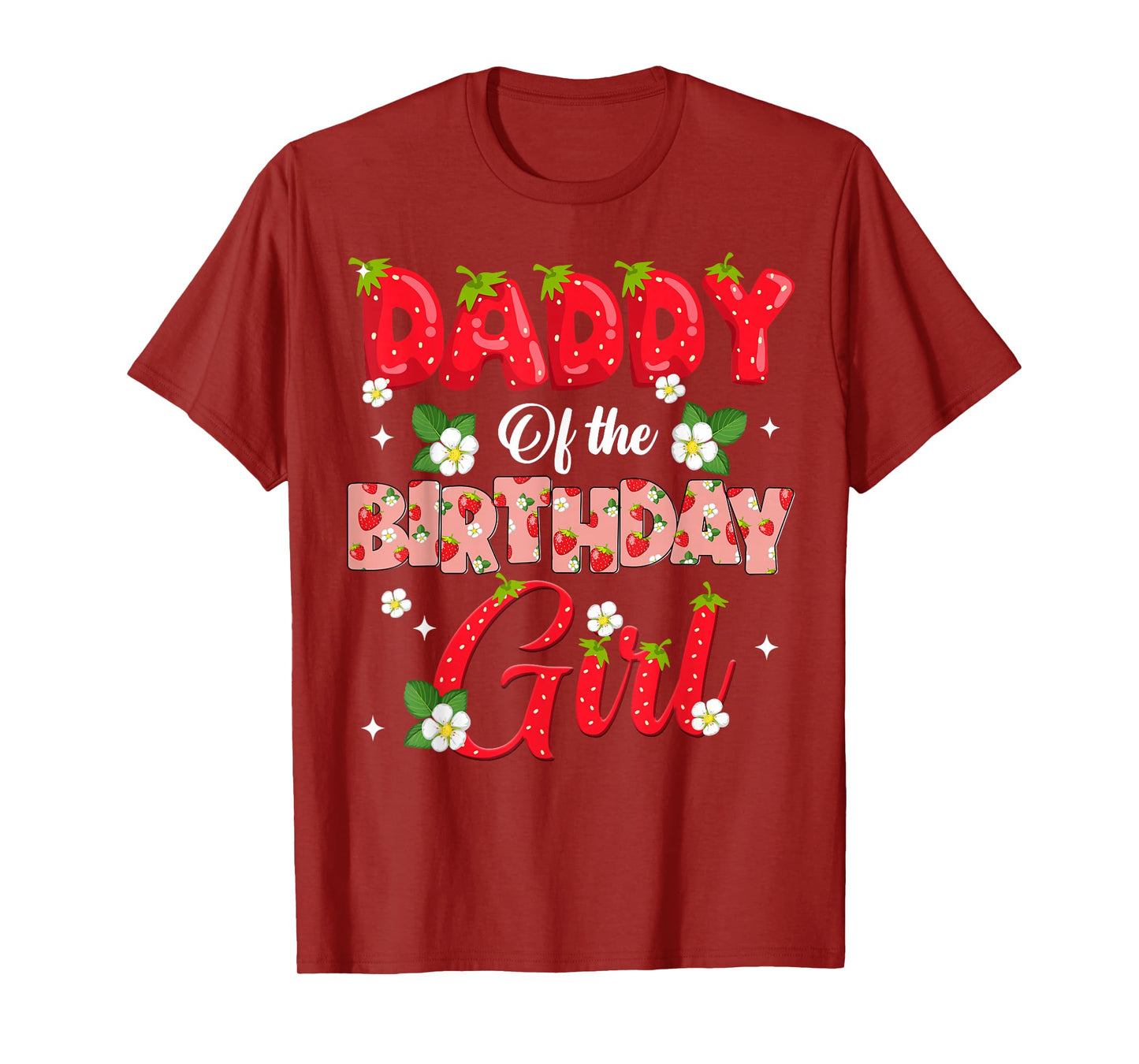 Dad Mom Daddy Birthday Girl Strawberry Berry Sweet One Two T-Shirt