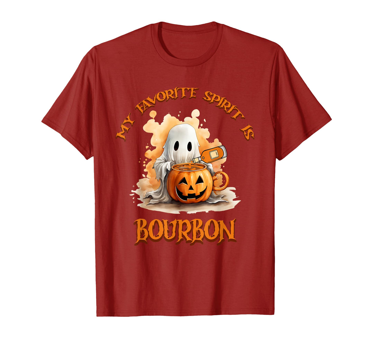 Bourbon My Favorite Spirit Is Bourbon Happy Halloween Boo T-Shirt