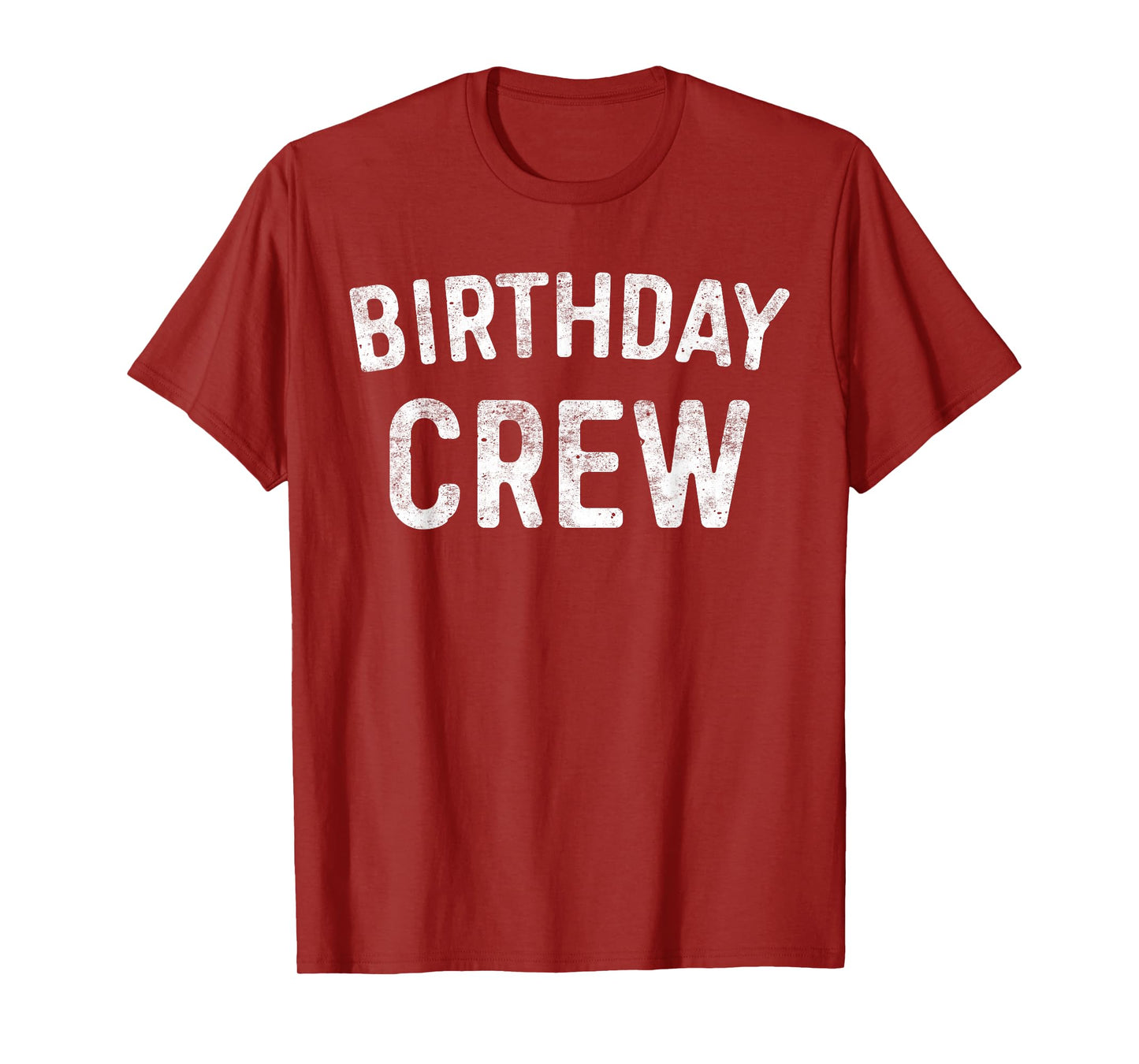 Birthday Crew T-Shirt BDay Birthday Crew Shirt T-Shirt
