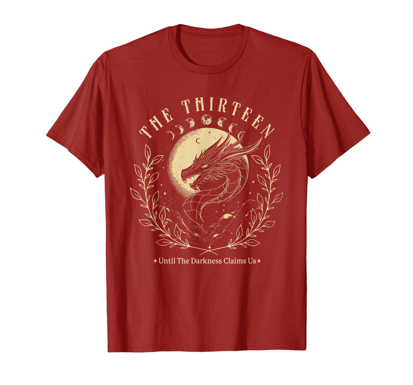 The Thirteen From Now Until The Darkness Claims Us T-Shirt