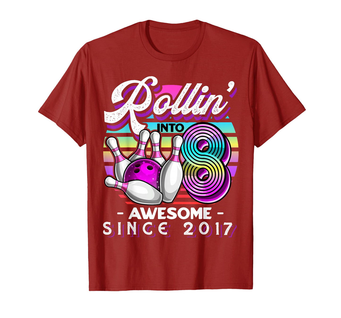 Bowling Party Rollin' 8 Awesome 2017 8th Birthday Girls T-Shirt