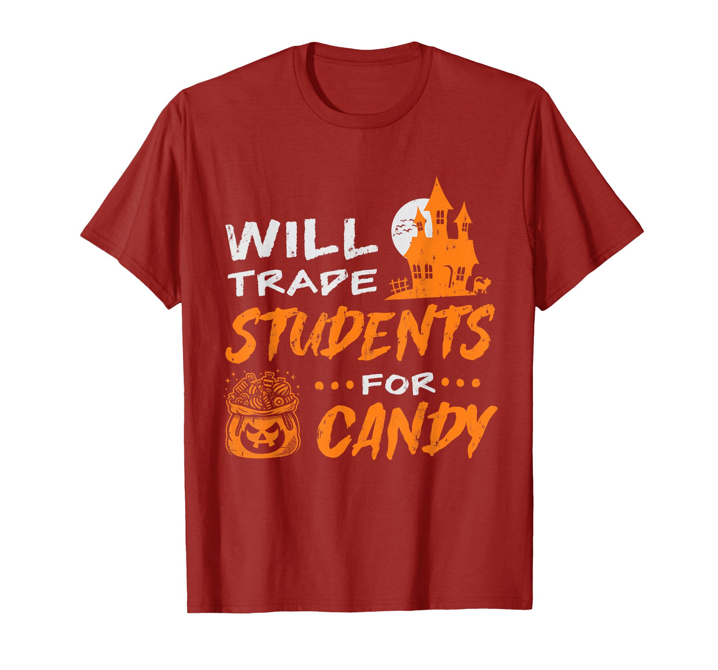 Will Trade Students for Candy Halloween Costume Teacher T-Shirt