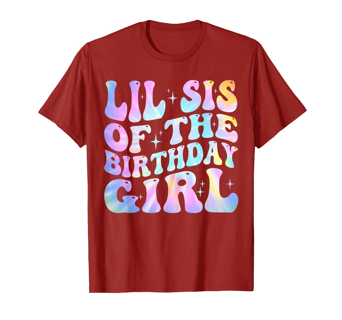 Lil Sister of the Birthday Girl Tie Dye Colorful 1st Bday T-Shirt