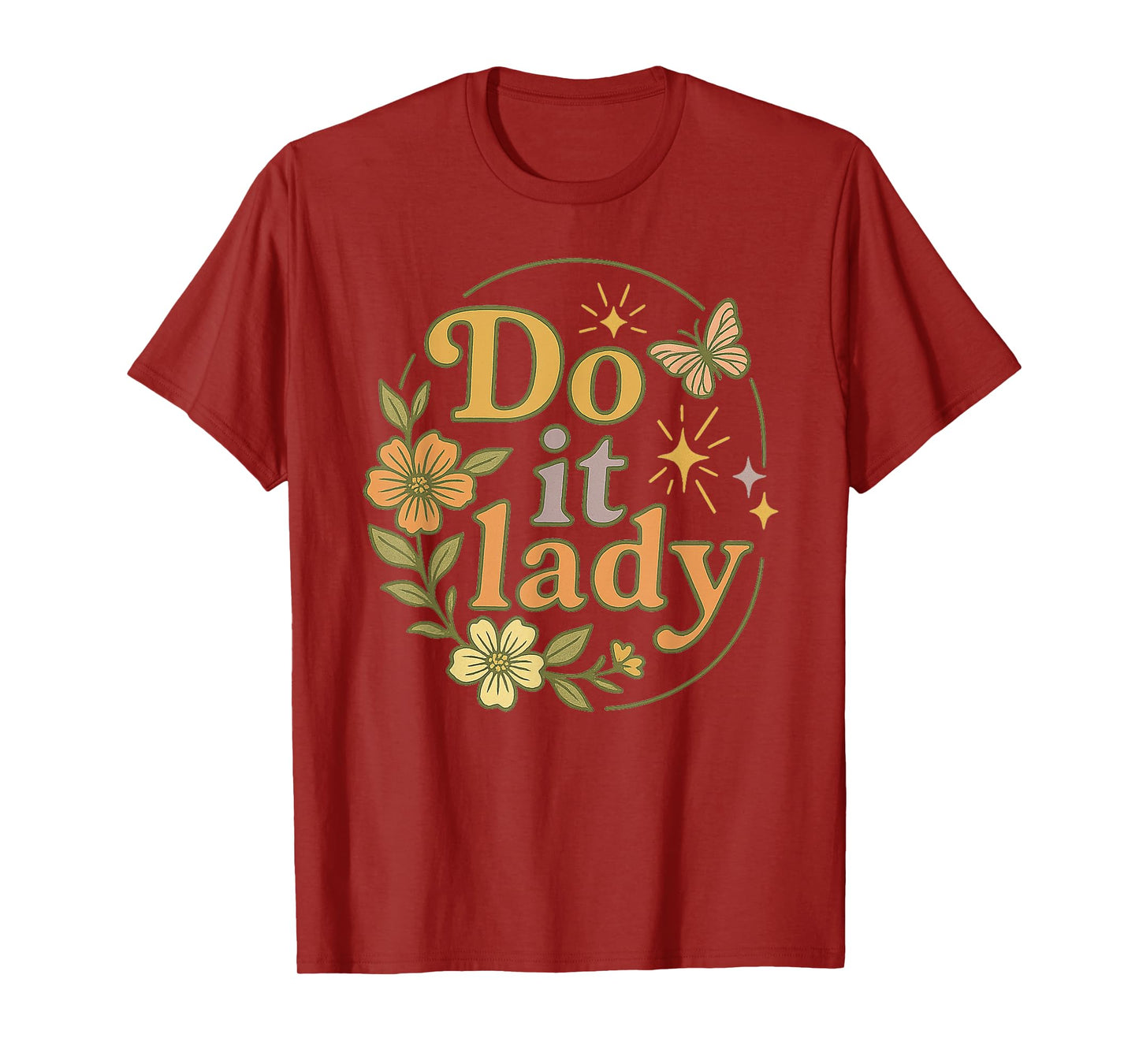 Funny Do It Lady Chit Humor T-Shirt