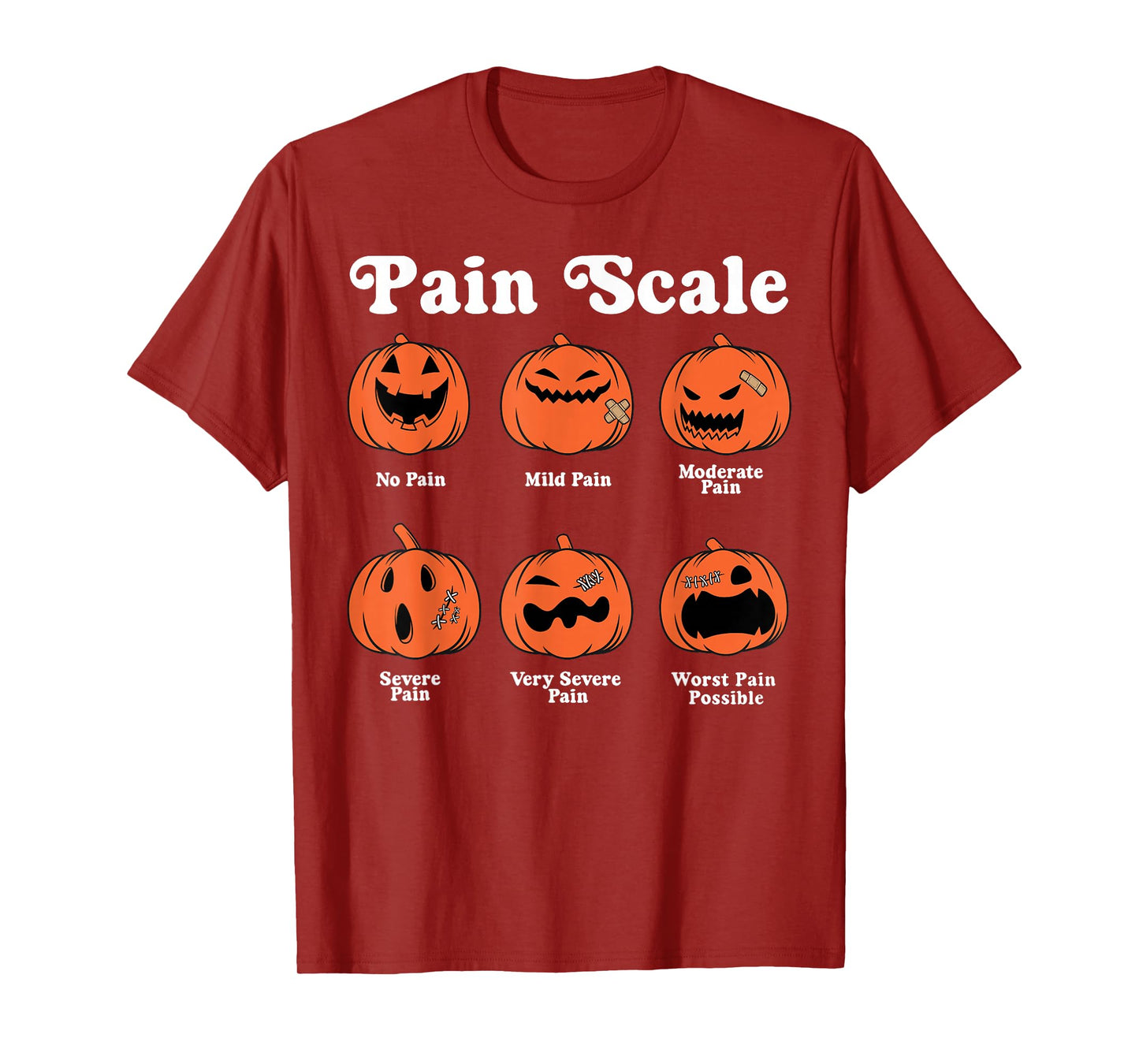 Pain Scale Pumpkin Pain Assessment Trauma Nurse Halloween T-Shirt