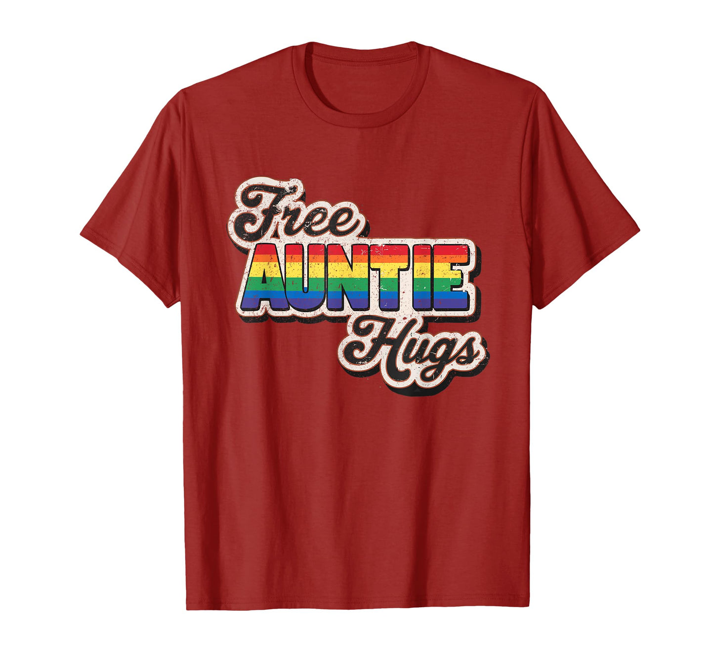Free Auntie Hugs, LGBT Gay Lesbian Pride Month Rainbow Flag T-Shirt