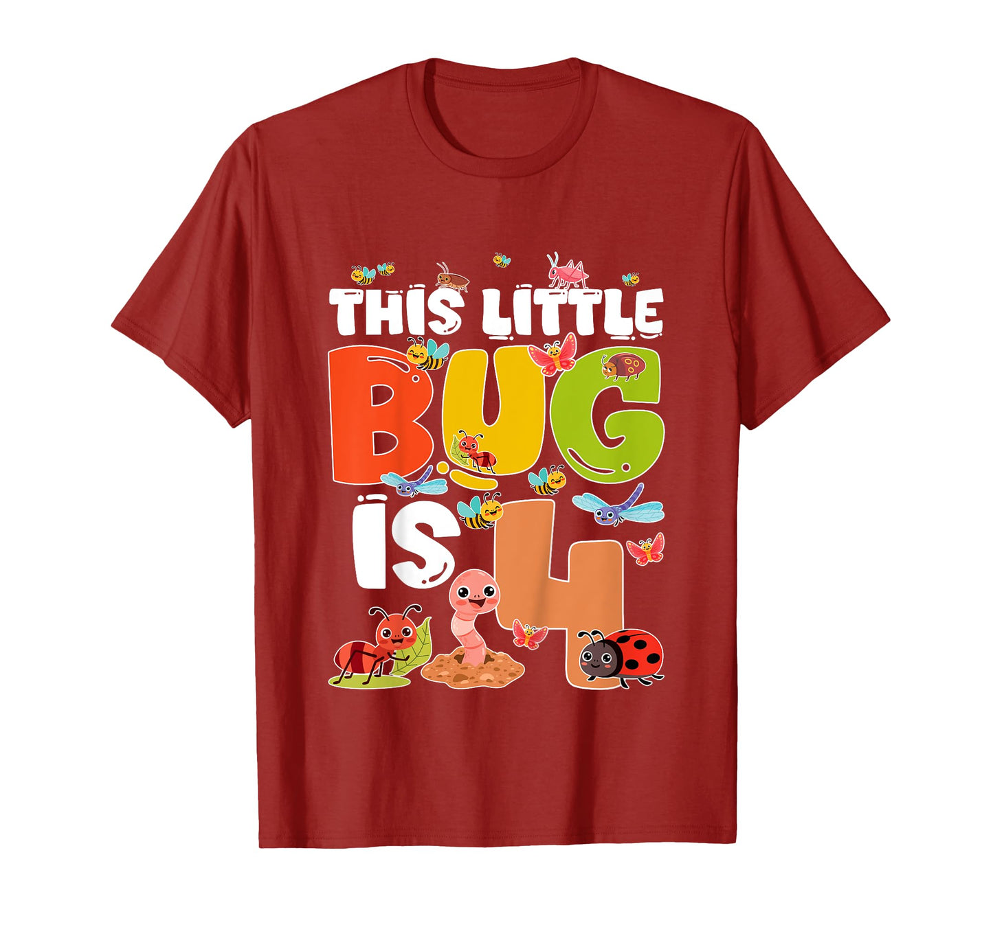 Kids 4th Bug Birthday Four Year Old Bugs Birthday Insects T-Shirt