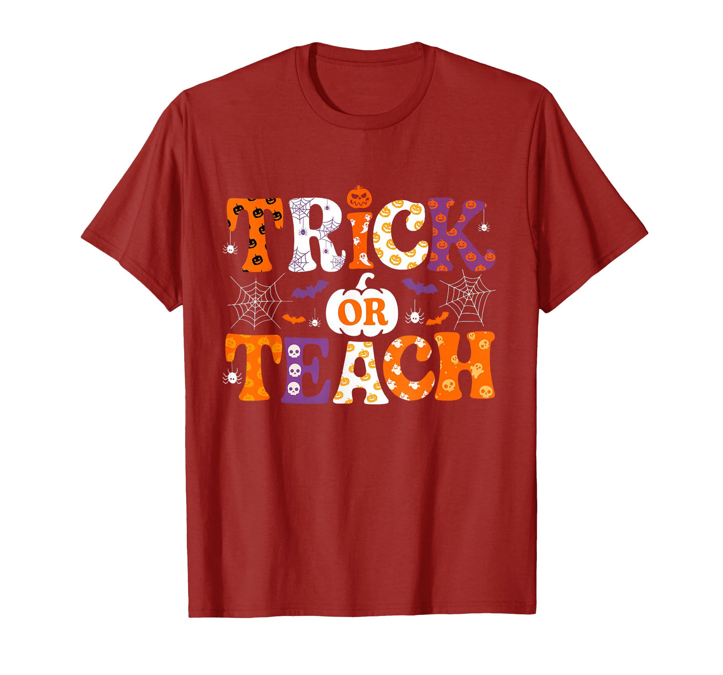 Trick Or Teach Funny Teacher Halloween Costume Men Women T-Shirt