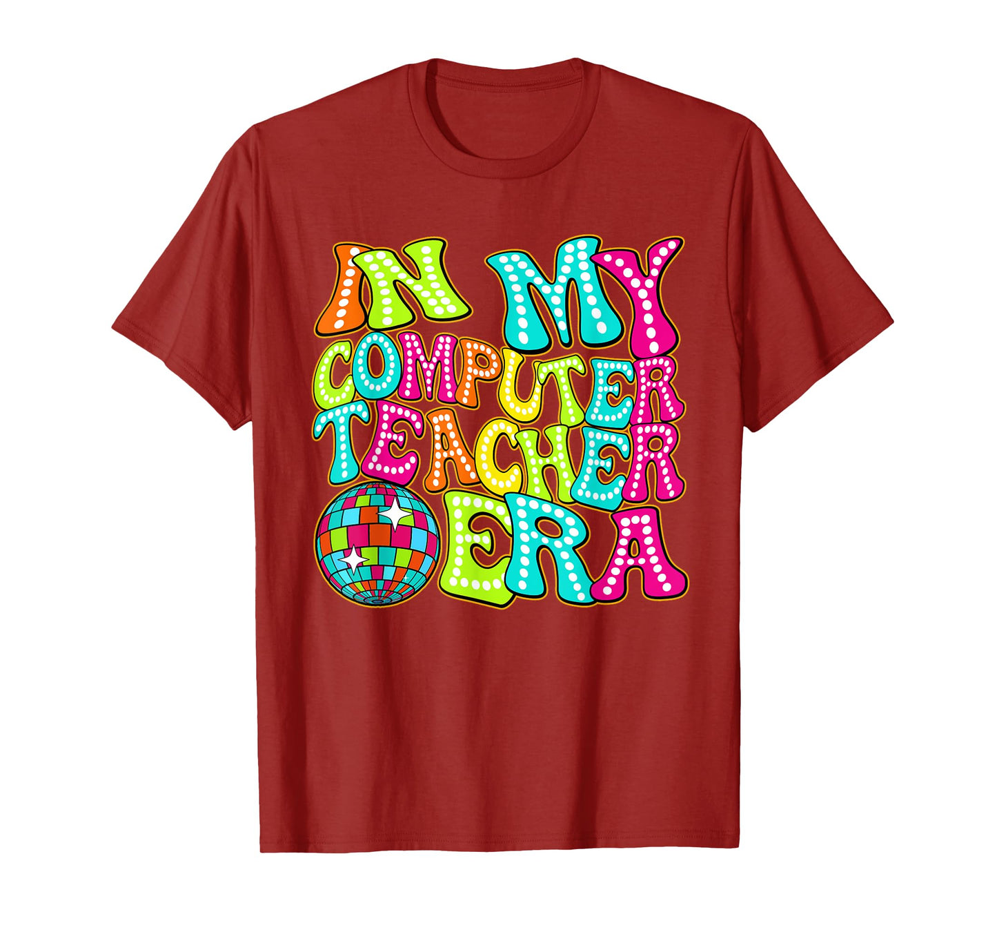 Disco Groovy In My Computer Teacher Era T-Shirt