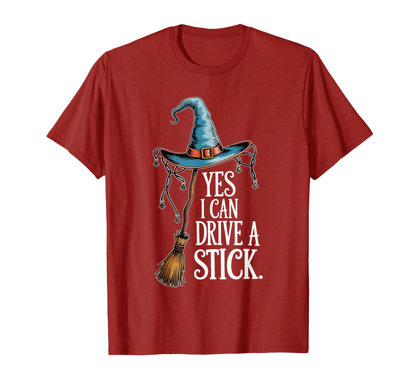 Yes I Can Drive A Stick Funny Halloween Spooky Witch Women T-Shirt