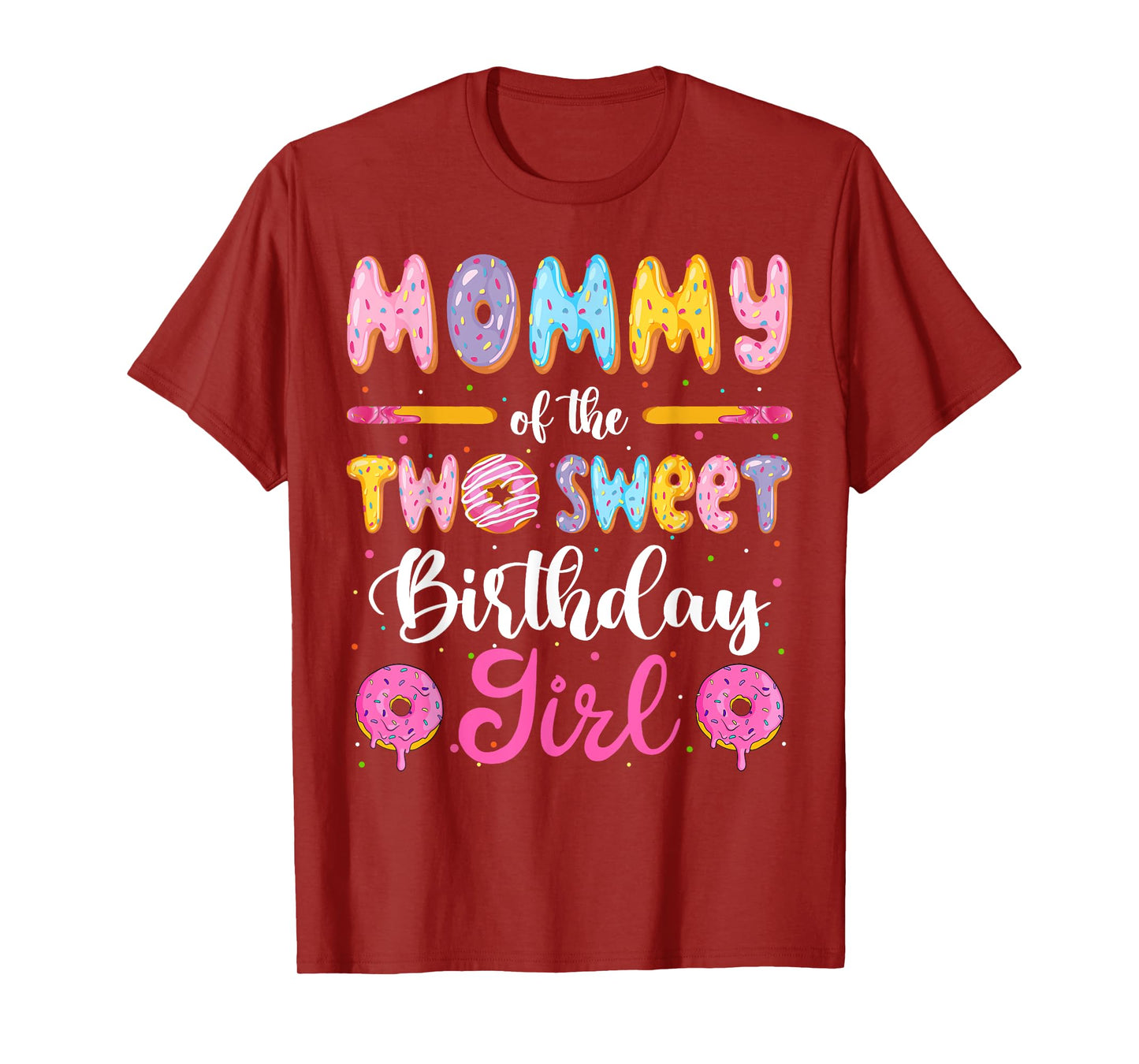Mommy Of The Two Sweet Birthday Girl Donut 2Nd Birthday T-Shirt