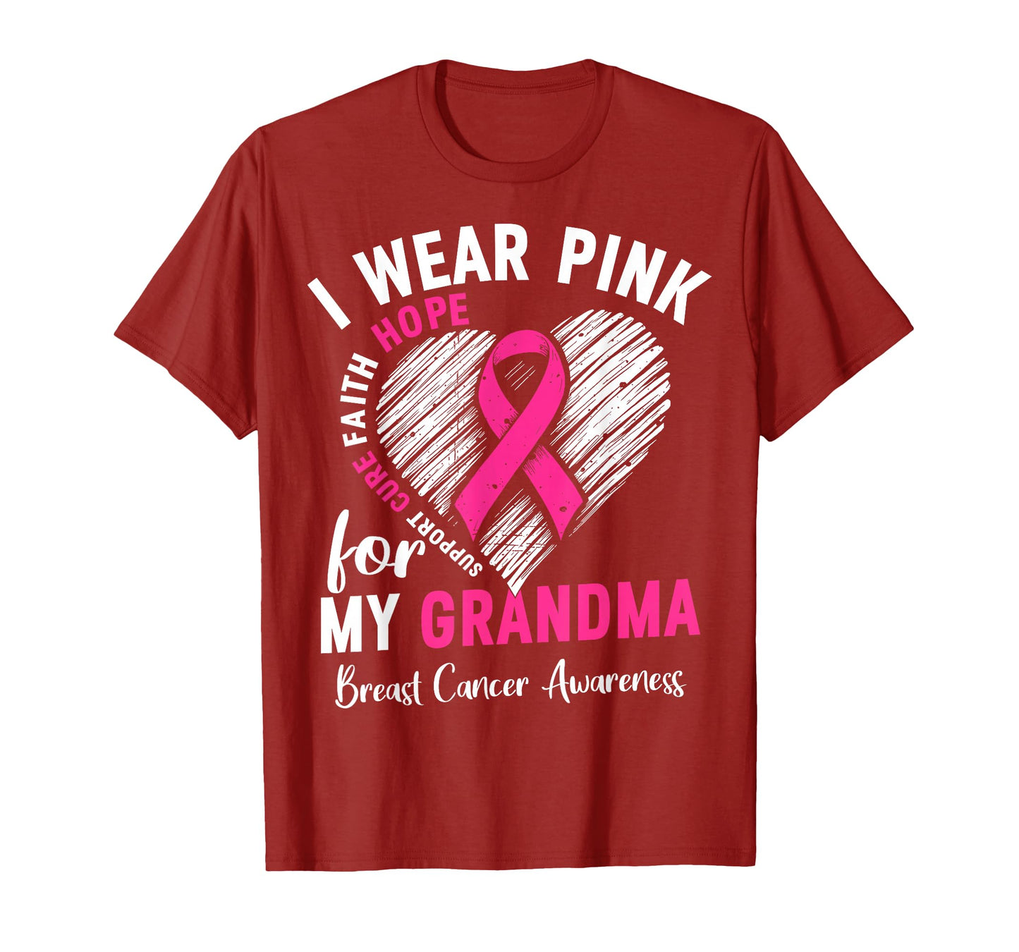 I Wear Pink for My Grandma Breast Cancer Awareness Support T-Shirt