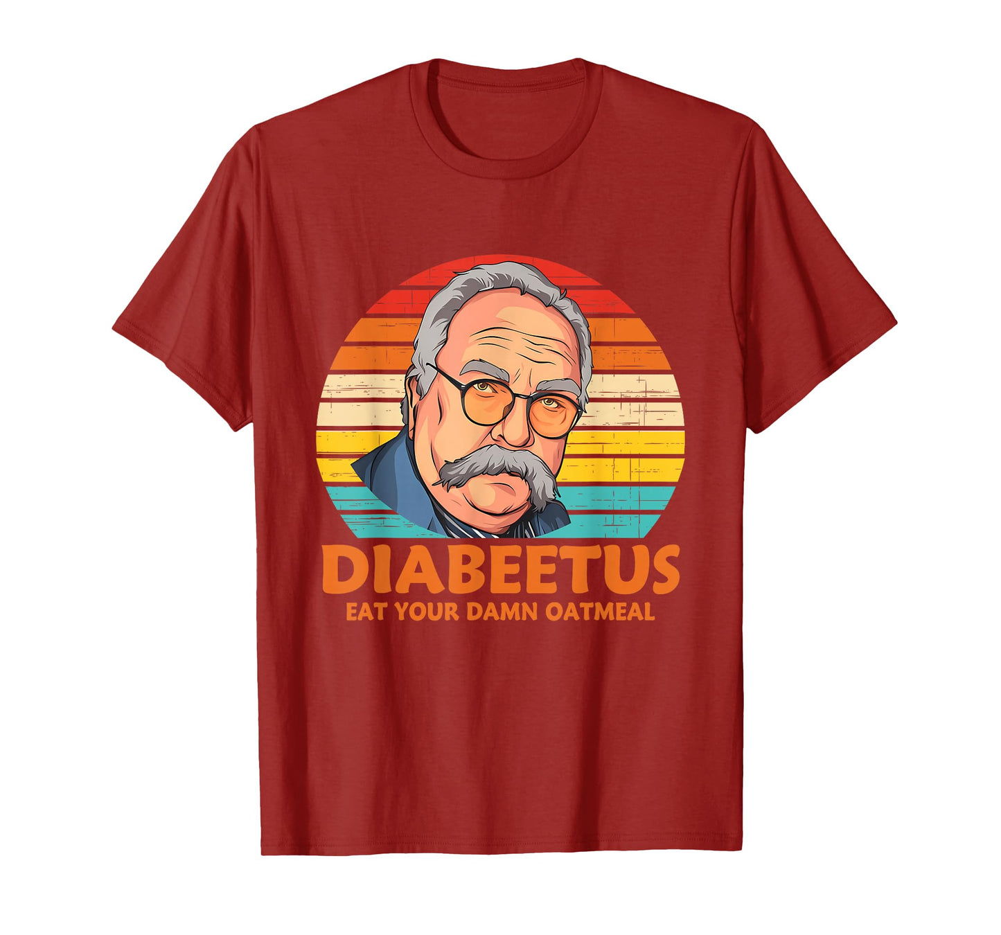 Diabeetus Eat Your Damn Oatmeal Vintage Design T-Shirt