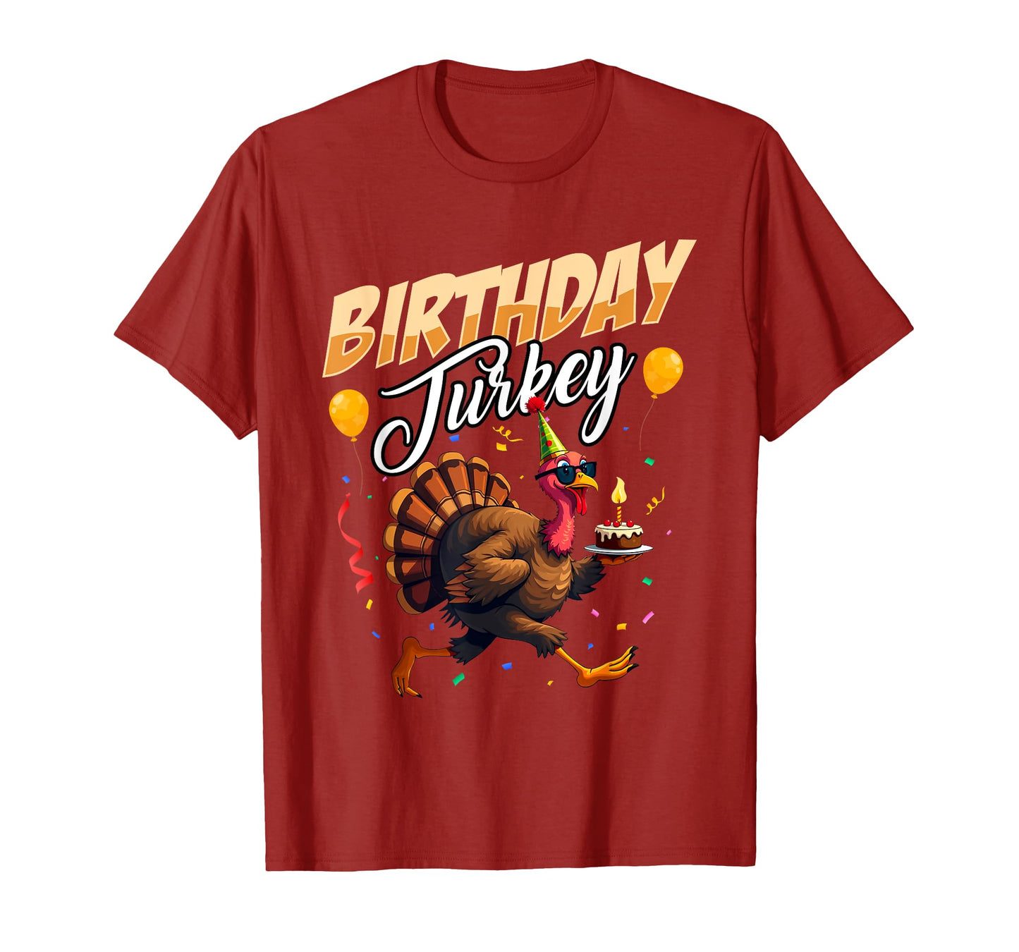 Happy Thanksgiving Turkey Day Birthday Turkey T-Shirt - Unisex-Adults, Kids - Black - Short Sleeve - Thanksgiving-themed birthday T-Shirt