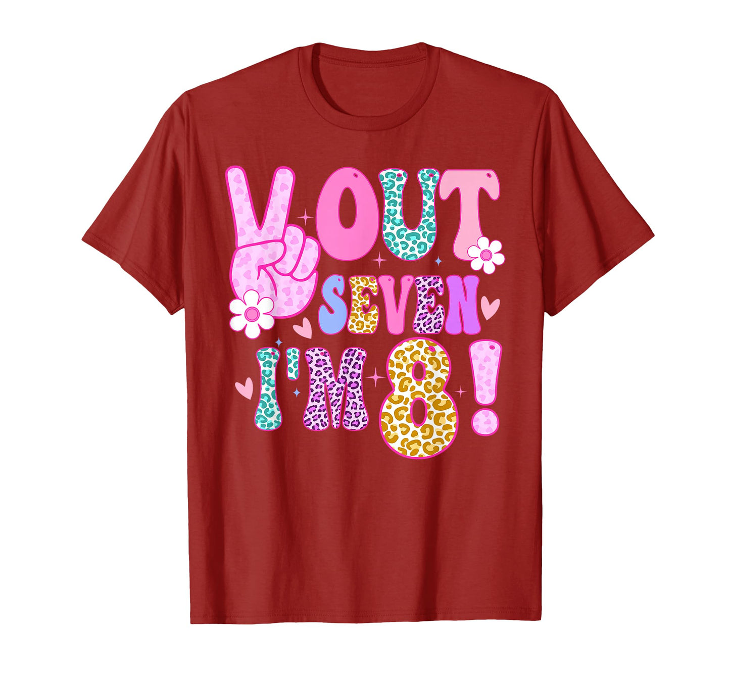 Peace Out Seven I'm 8 Eight Year Old Girl 8th Birthday T-Shirt