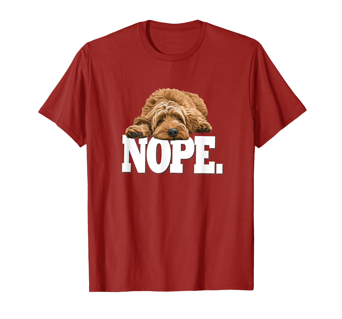 Mens & Womens Funny NOPE Napping Goldendoodle Doodle Lover T-Shirt
