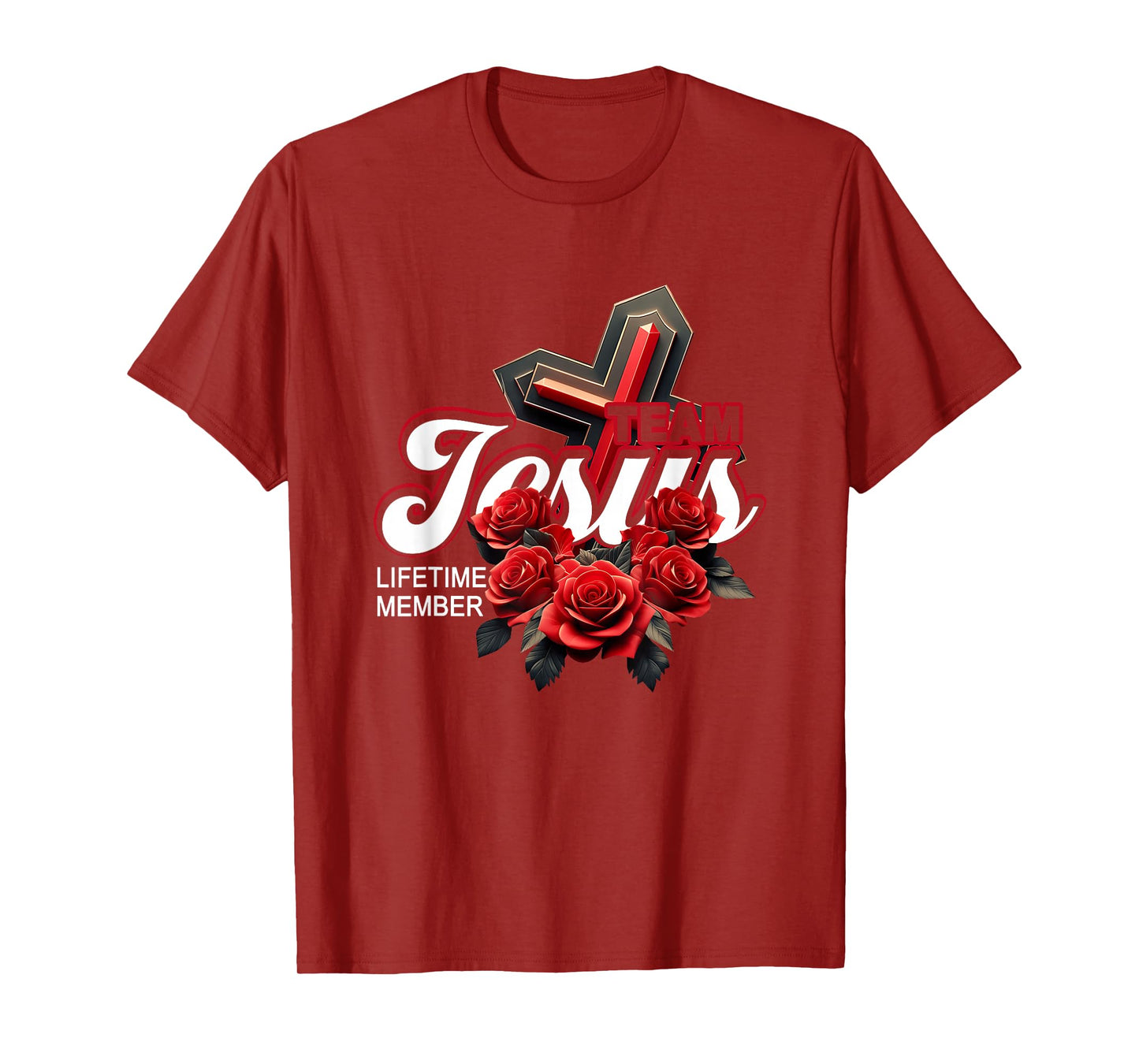 Team Jesus Lifetime Member Cross Roses for Christian Faith T-Shirt