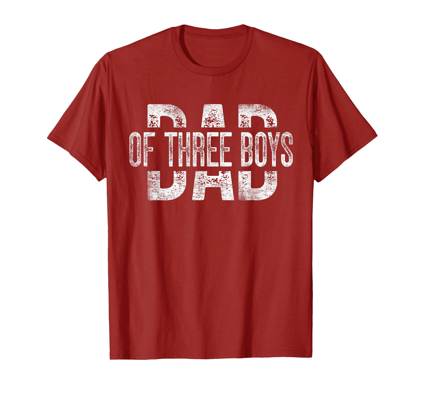 Dad of Three Boys Gifts Daddy of 3 Sons Father's Day T-Shirt