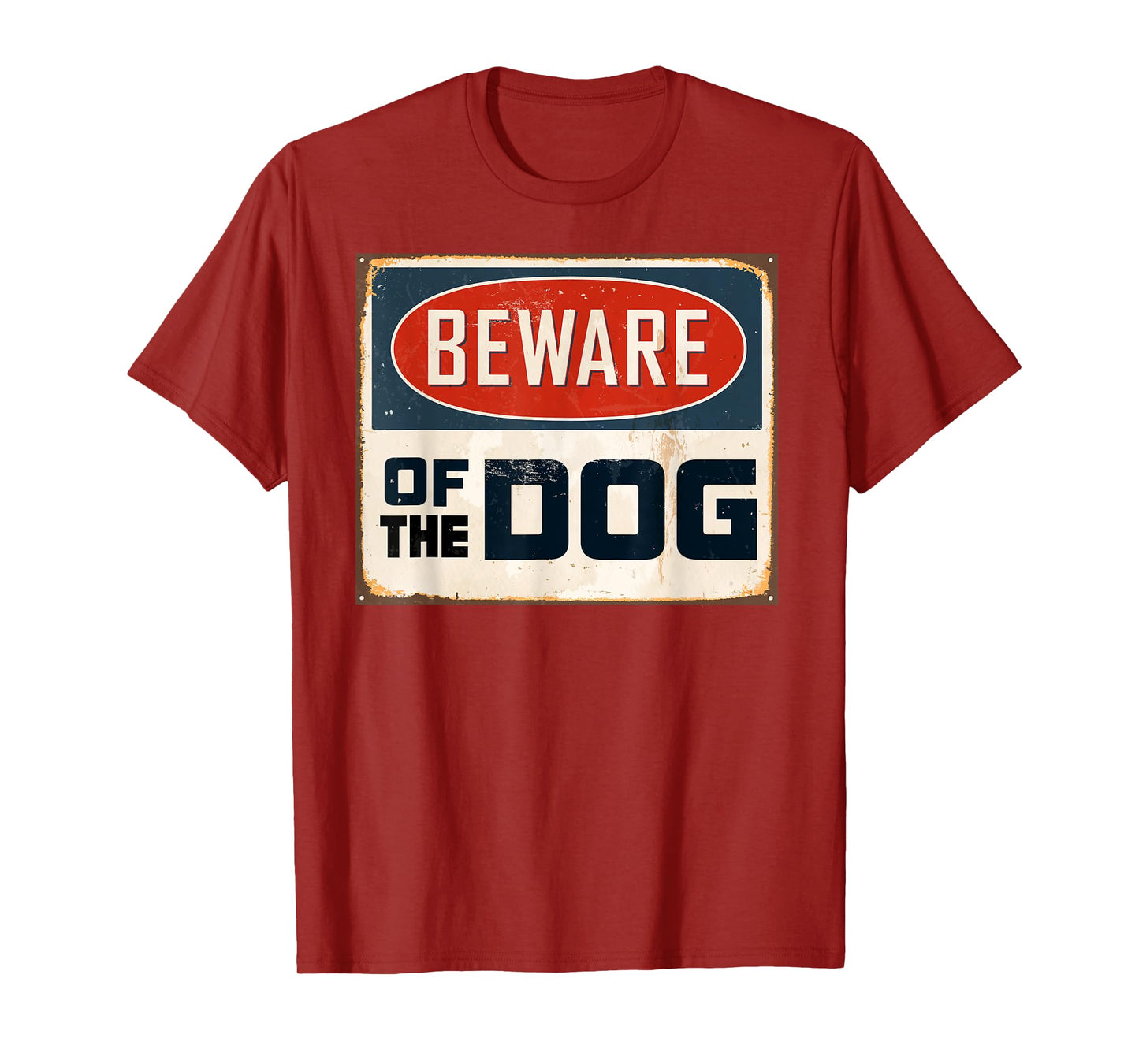Aneisha Beware of the Dog Funny Dog Lover Gift T-Shirt