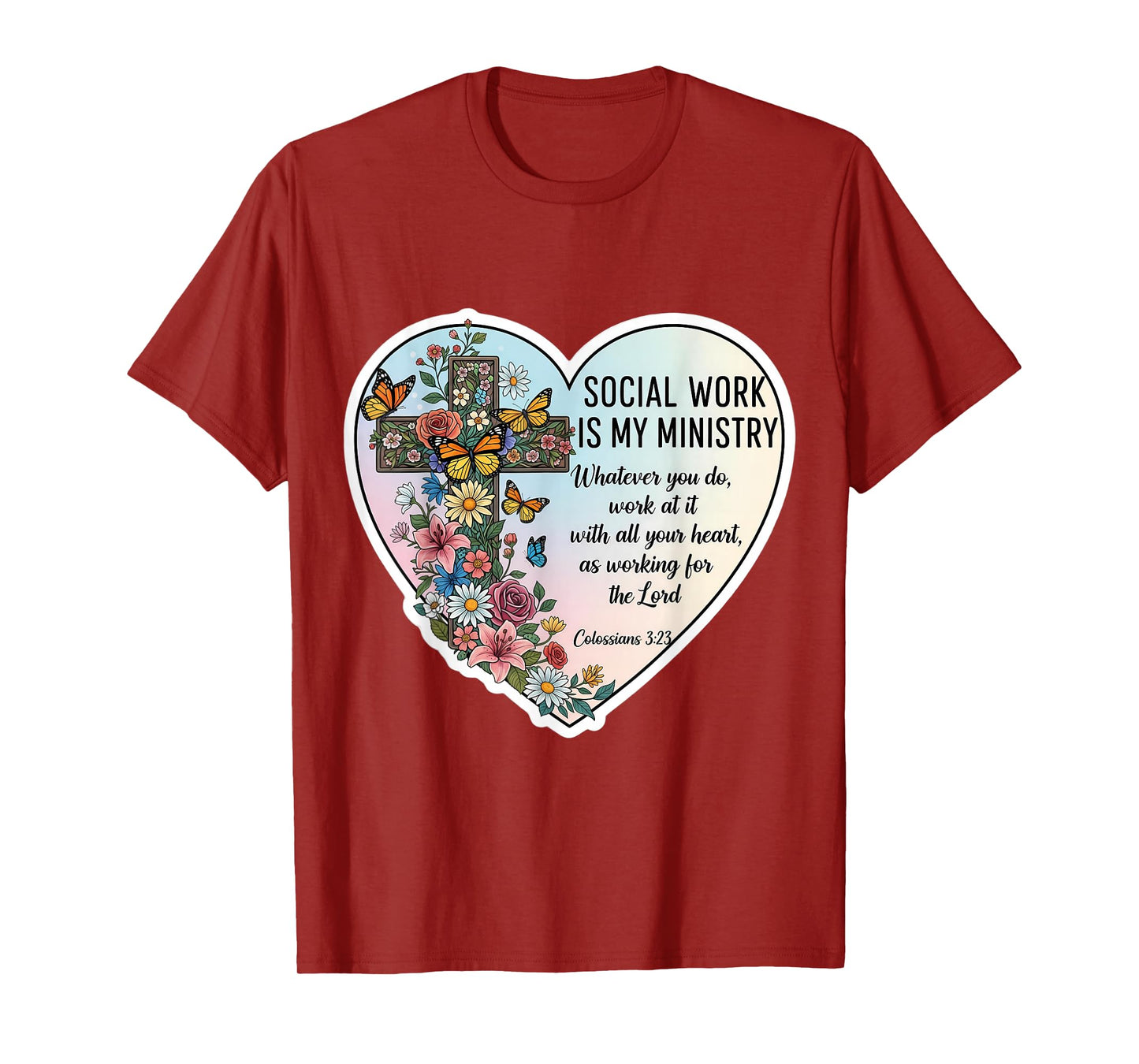 Christian Social Worker Work is My Ministry Bible Floral T-Shirt