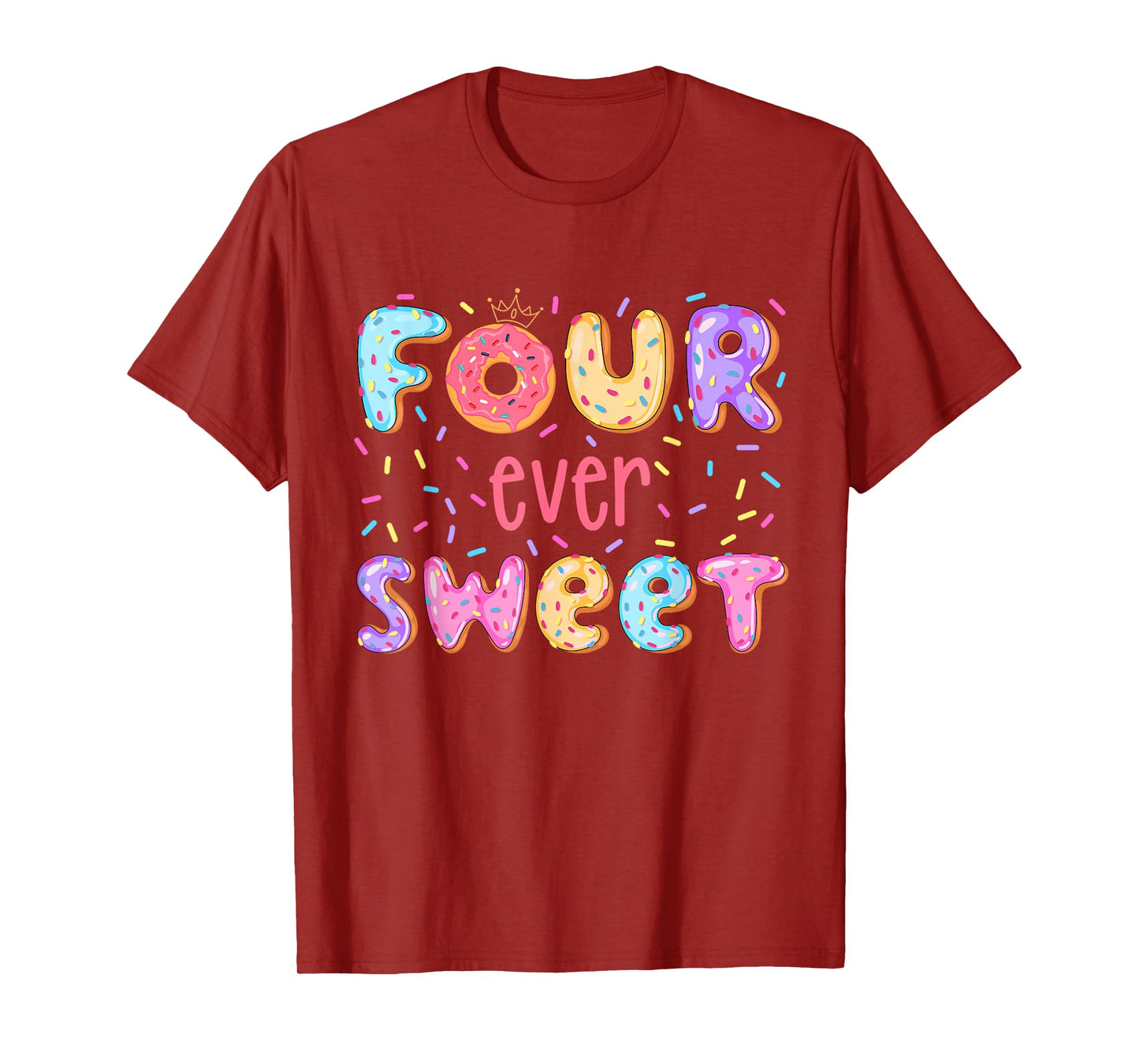Four Ever Sweet Donut Birthday Girls Fourth Birthday Party T-Shirt