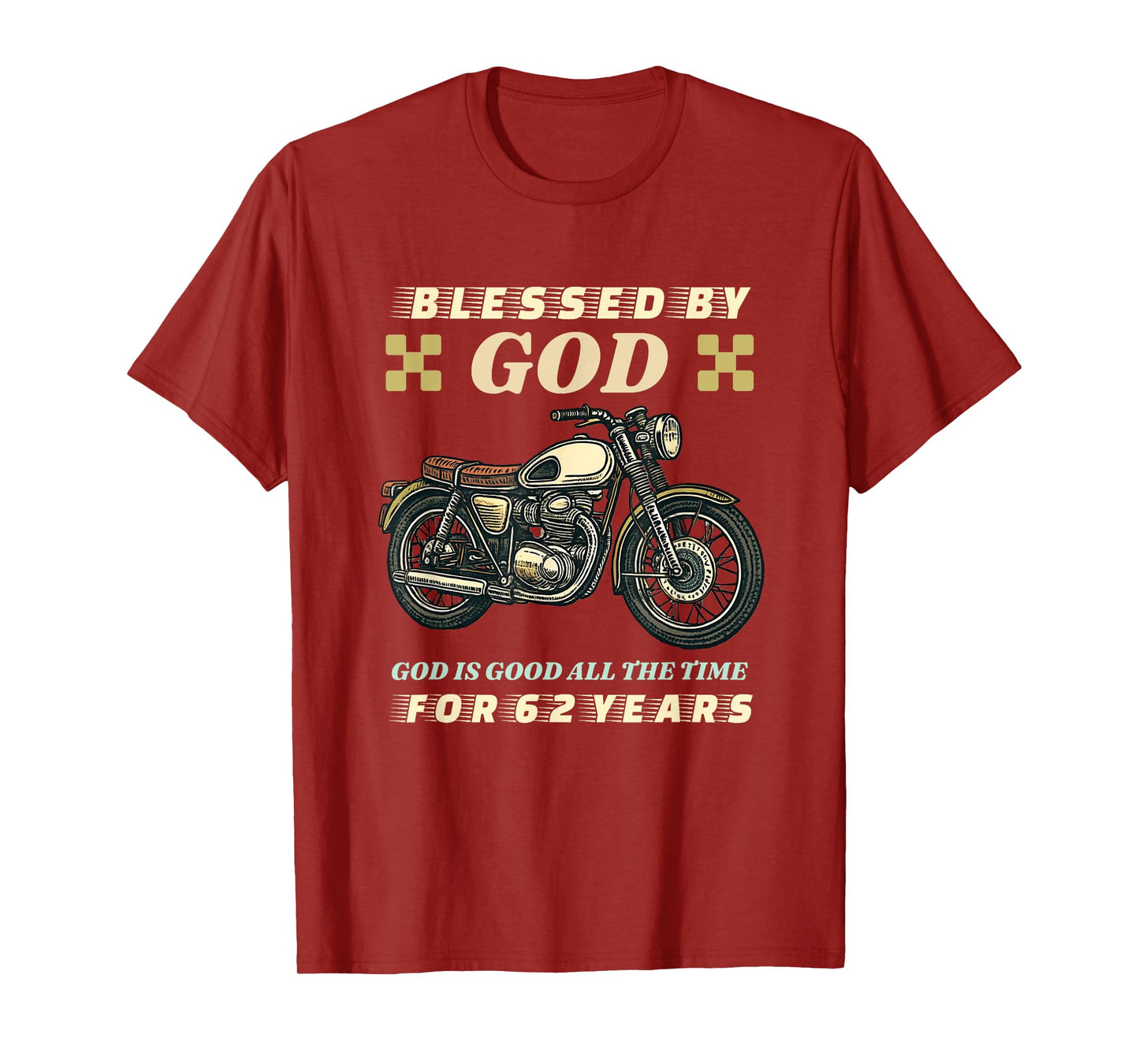 Blessed by God for 62 Years Old Motorcycle 62nd Birthday T-Shirt