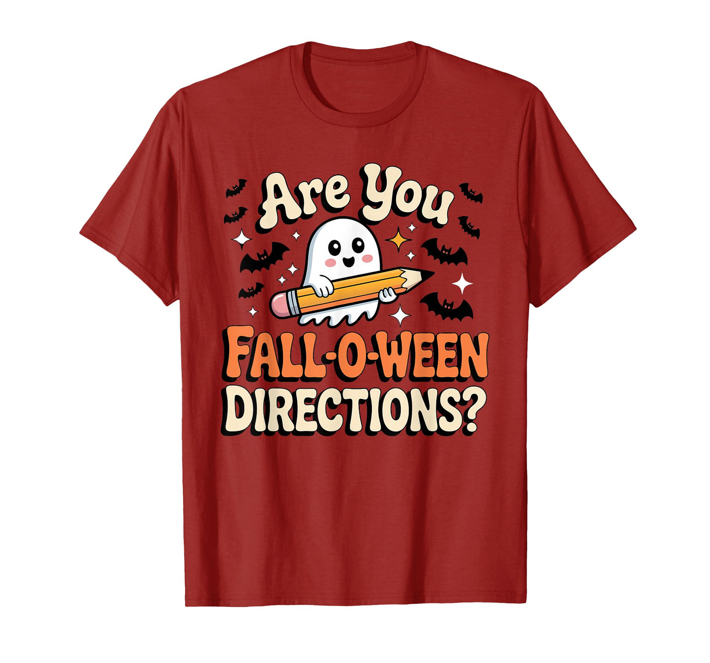 are You Fall-O-Ween Directions Ghost Teacher Halloween T-Shirt