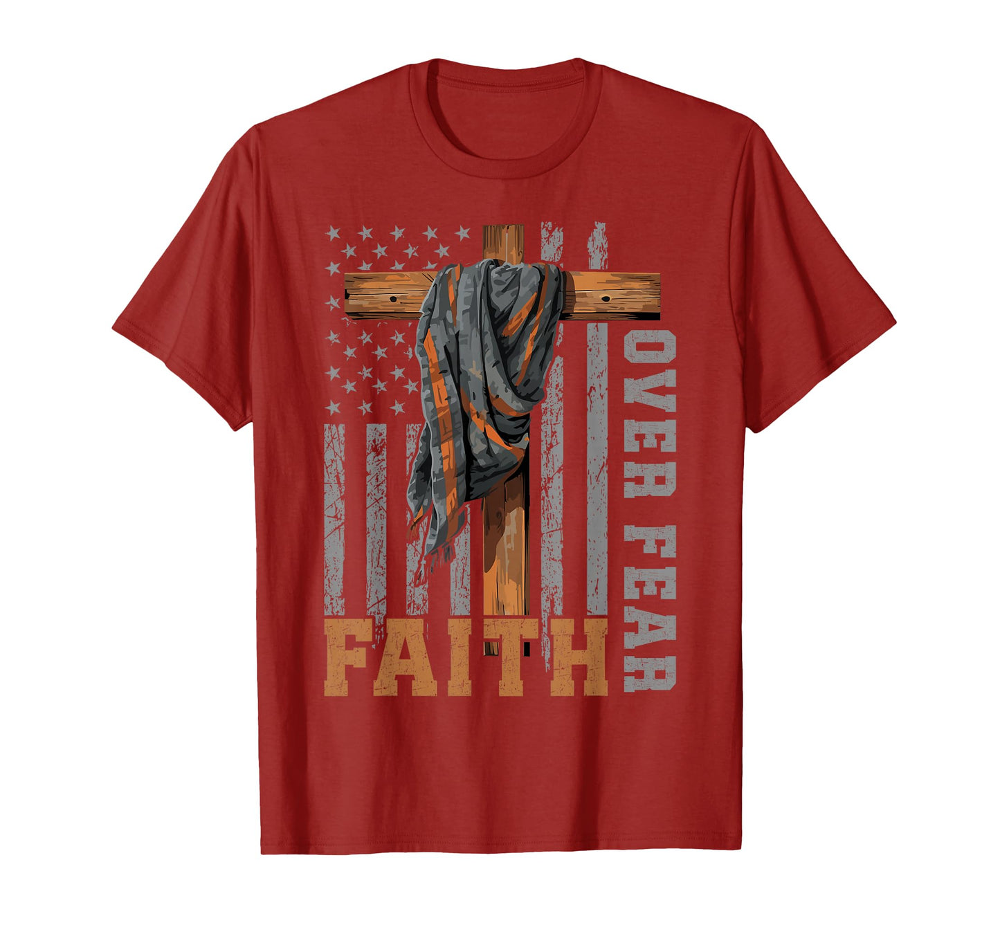Faith Over Fear Christian Shirt USA Flag Patriotic American T-Shirt