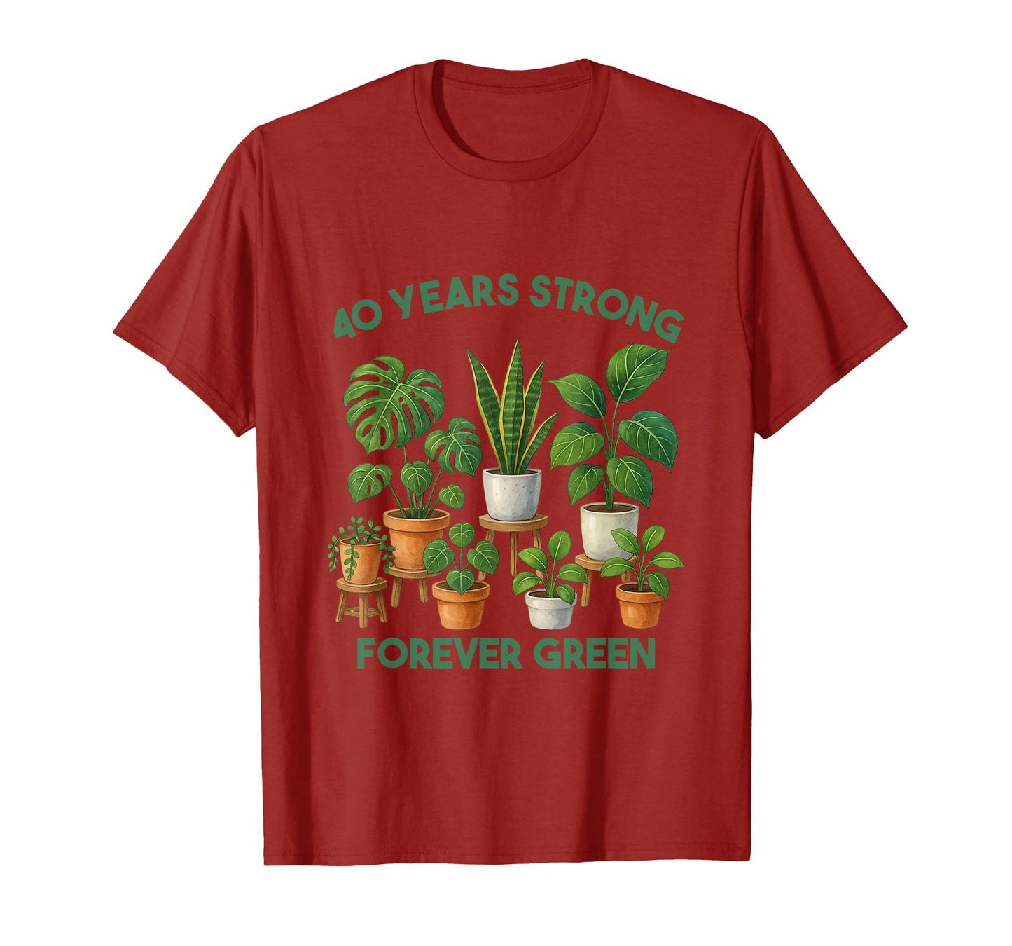Gardening 40th Years Birthday Nature Plant Lover Men Women T-Shirt
