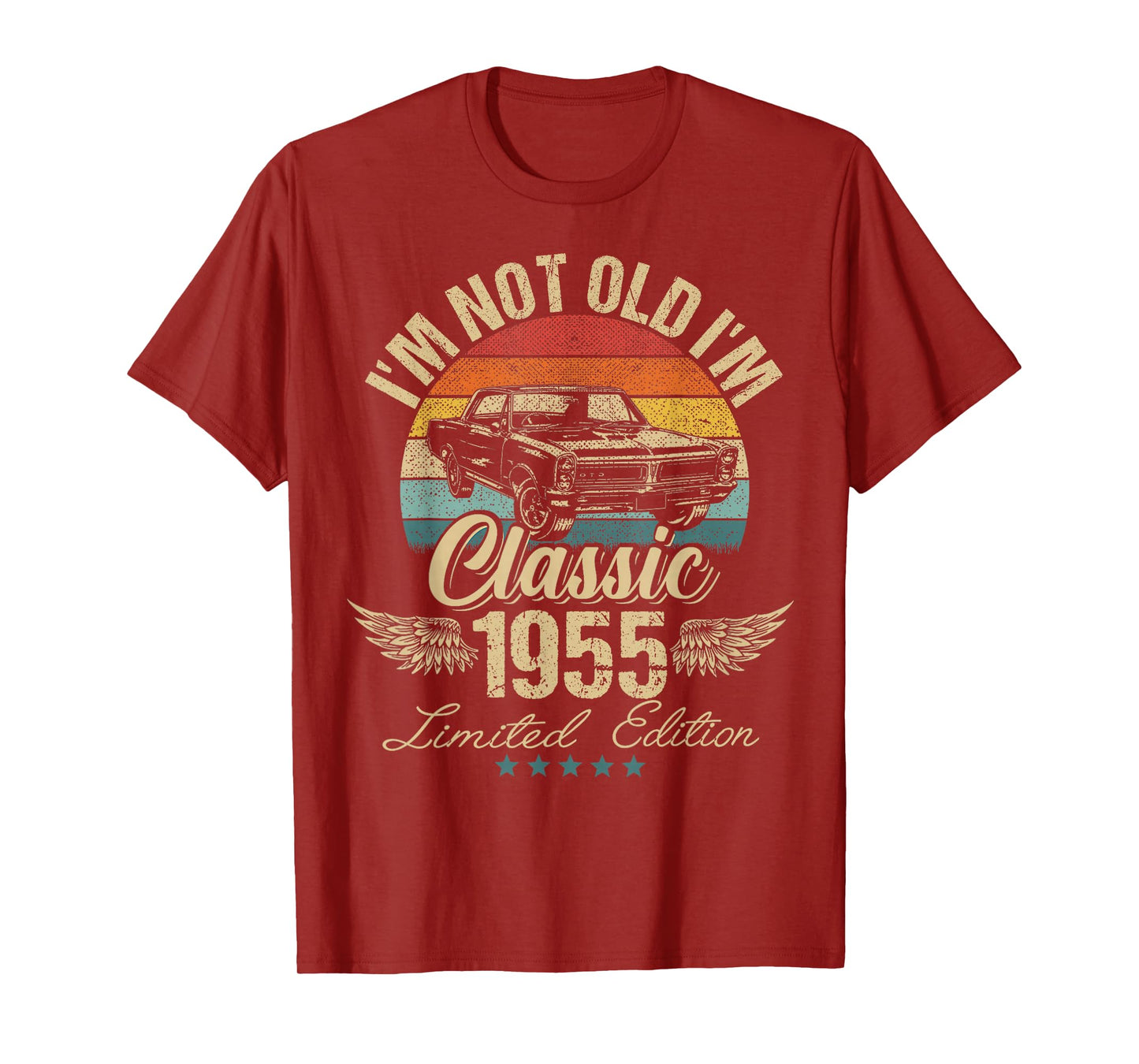 I'm Not Old I'm Classic Car Birthday 1955 Limited Edition T-Shirt