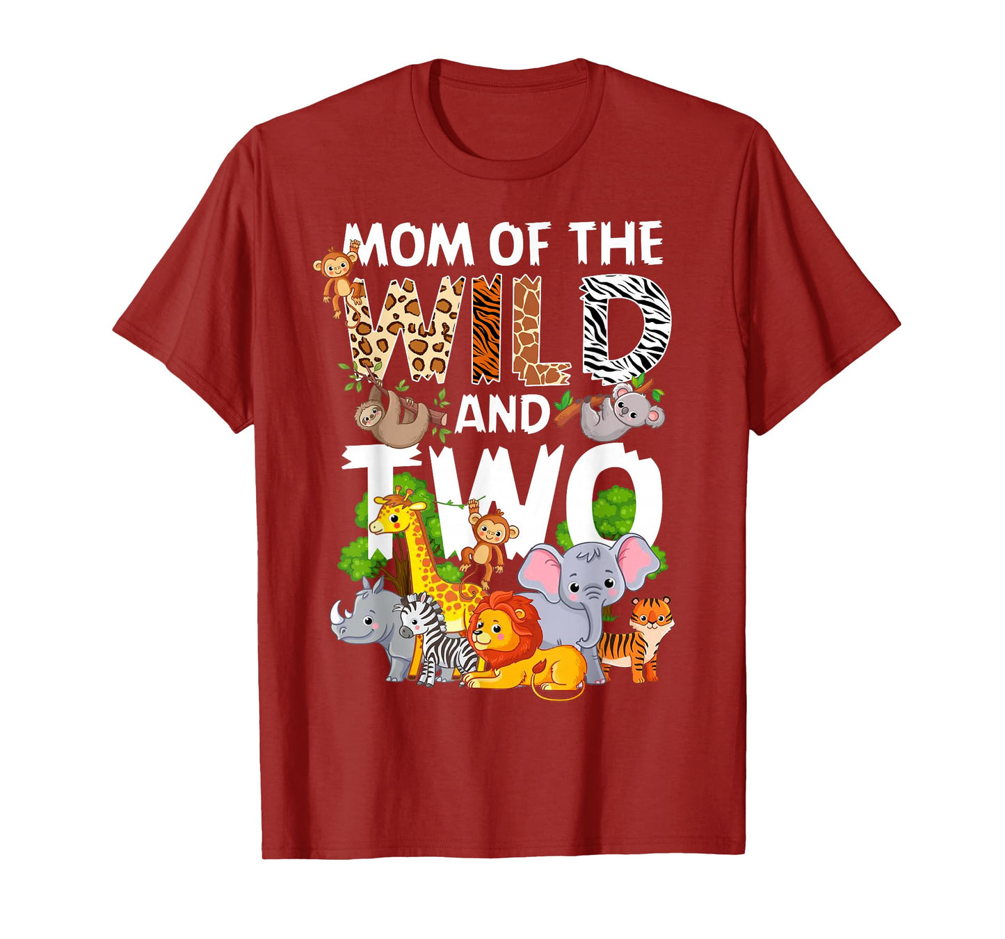 Mom Of The Wild Two Zoo 2nd Birthday Safari Jungle Animal T-Shirt