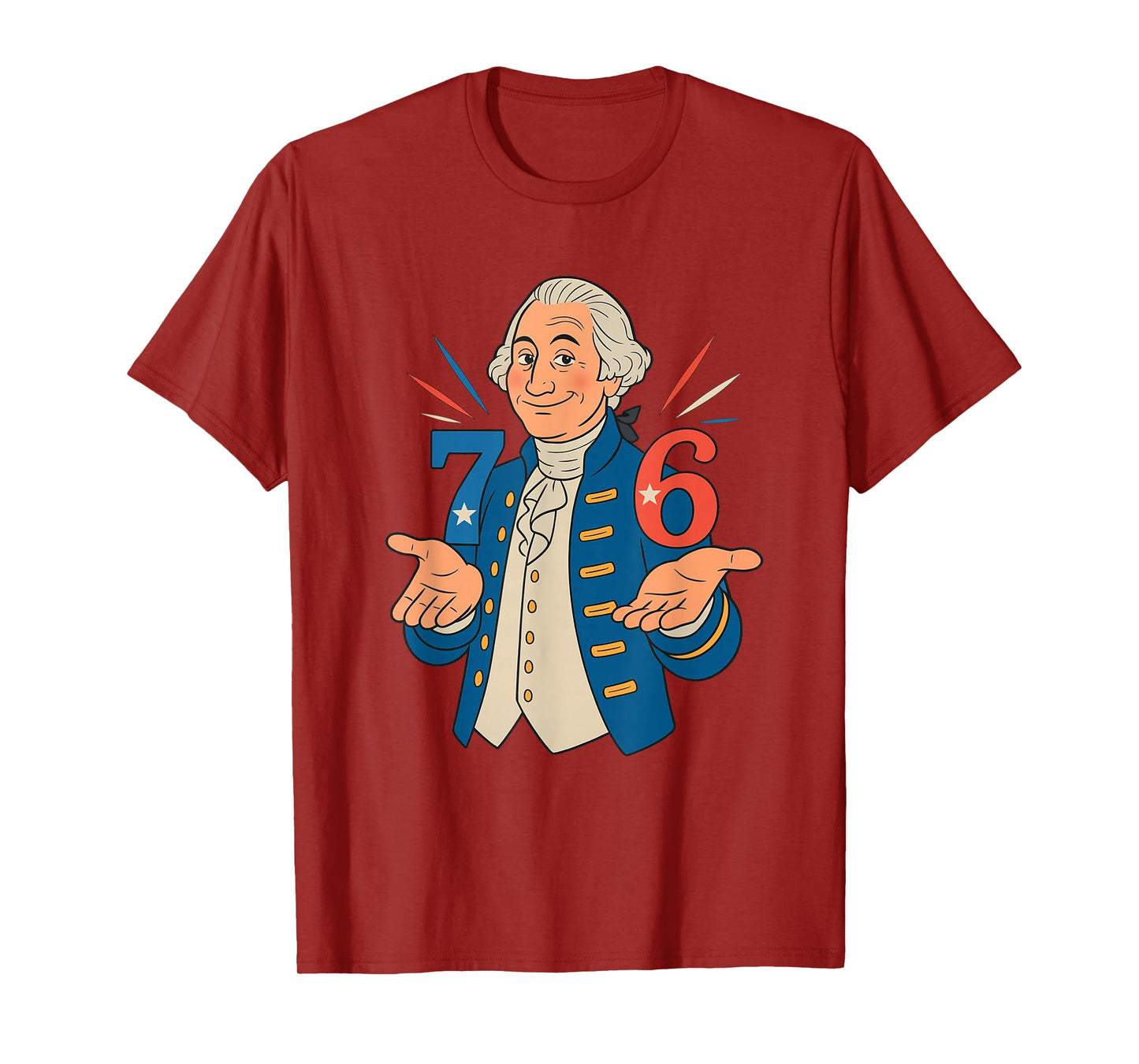 7-6 Since 1776 Funny George Washington Meme Six Seven 6-7 T-Shirt