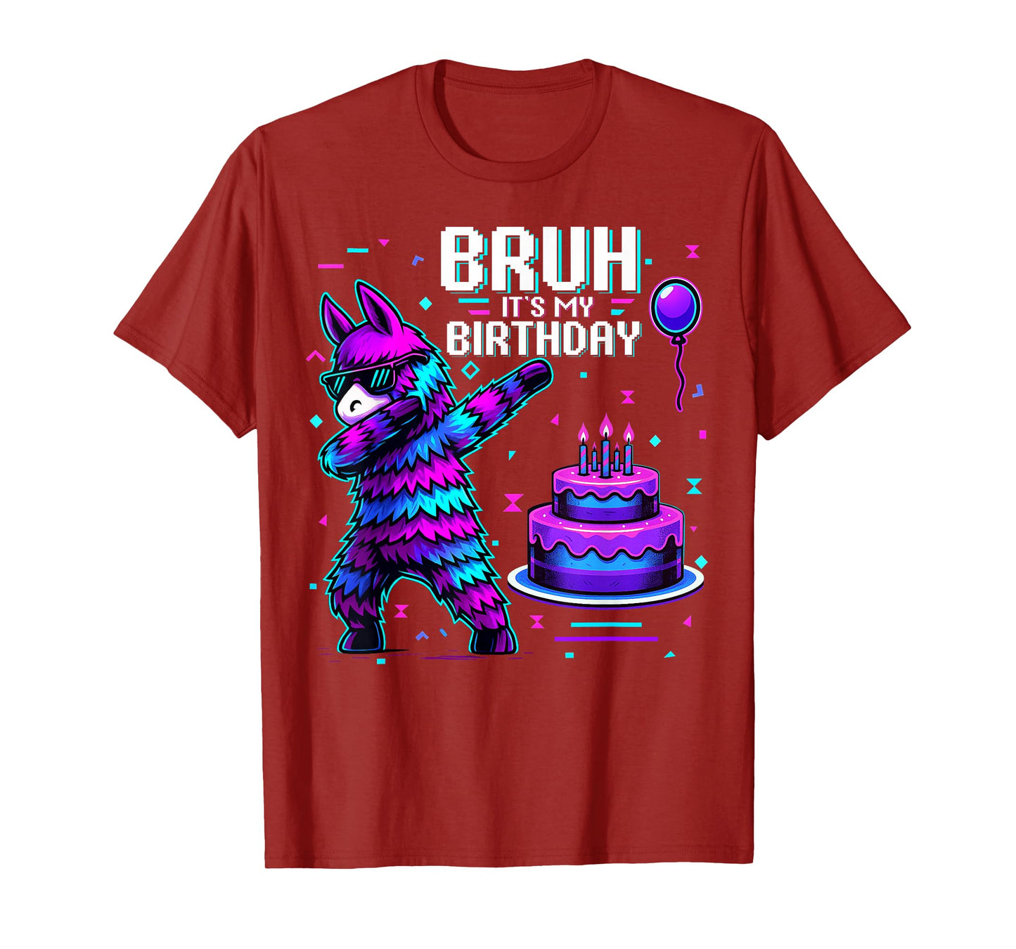 Bruh Its My Birthday Llama Pinata Boy Girl Family Party Bday T-Shirt