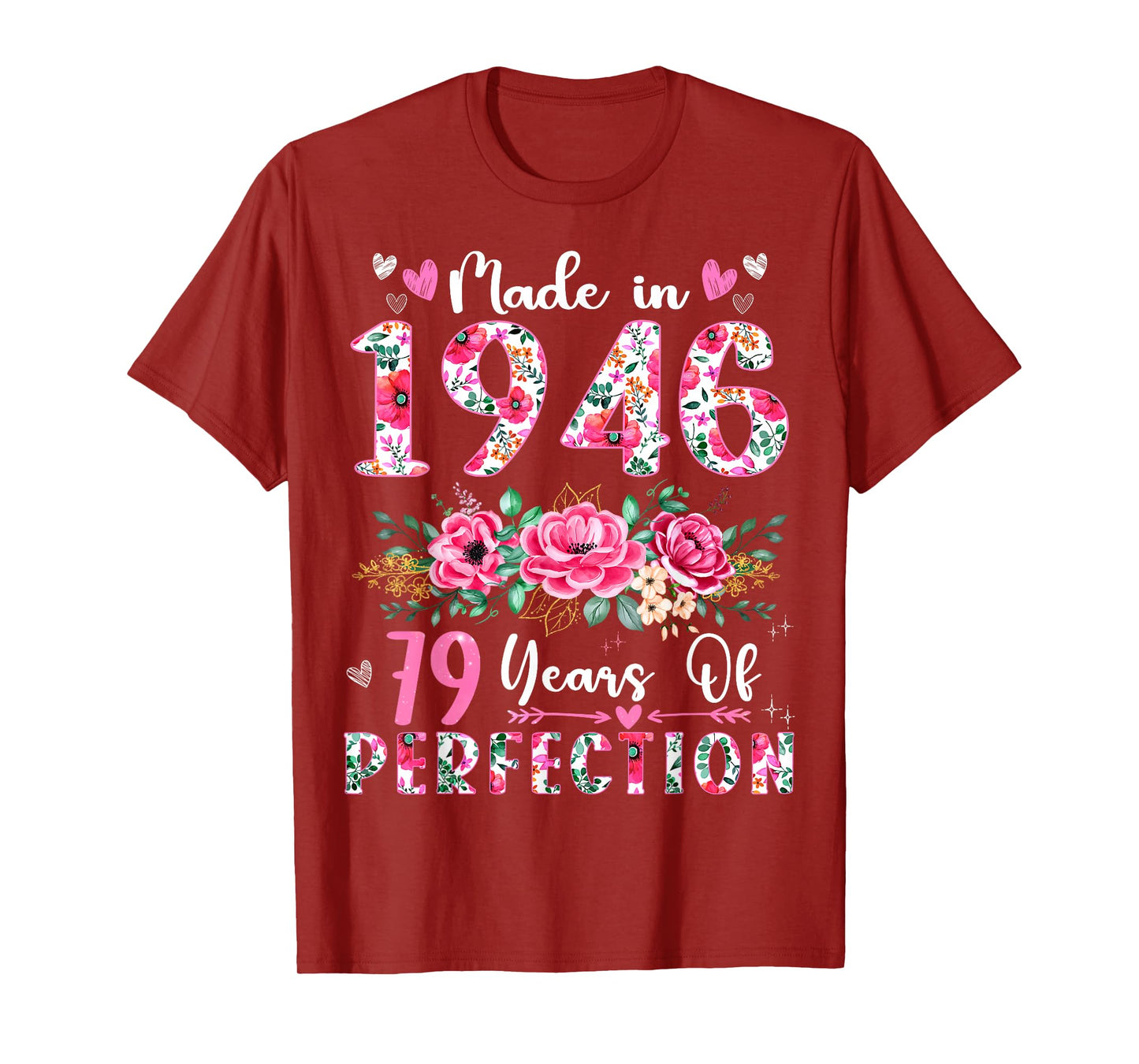 79 Year Old Made In 1946 Floral 79th Birthday Women T-Shirt