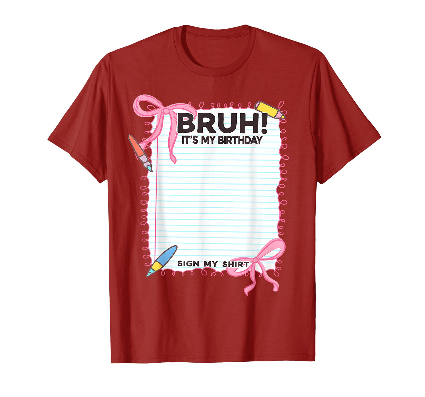 It's My Birthday Sign My Shirt Cute Bow Birthday Girls T-Shirt