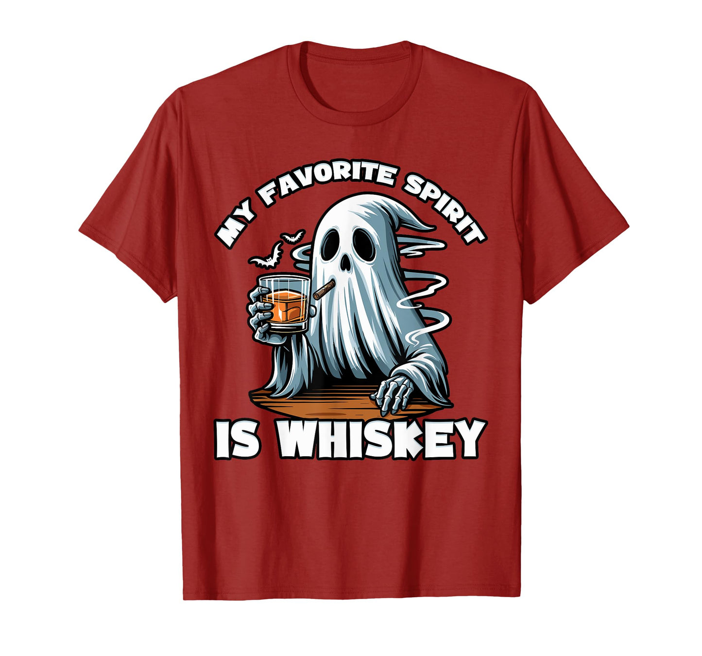 My Favorite Spirit is Whiskey | Funny Ghost Drinking Whiskey T-Shirt