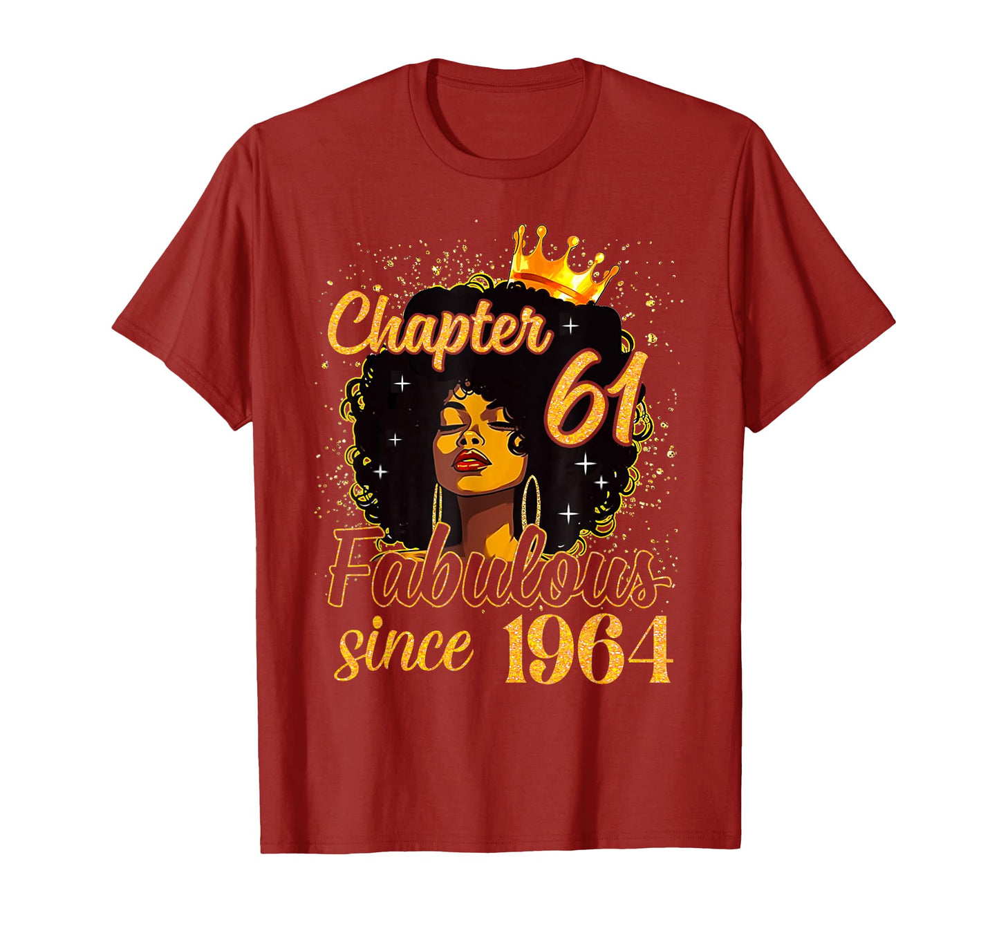 Chapter 61 Fabulous Since 1964 61st Birthday Women Melanin T-Shirt