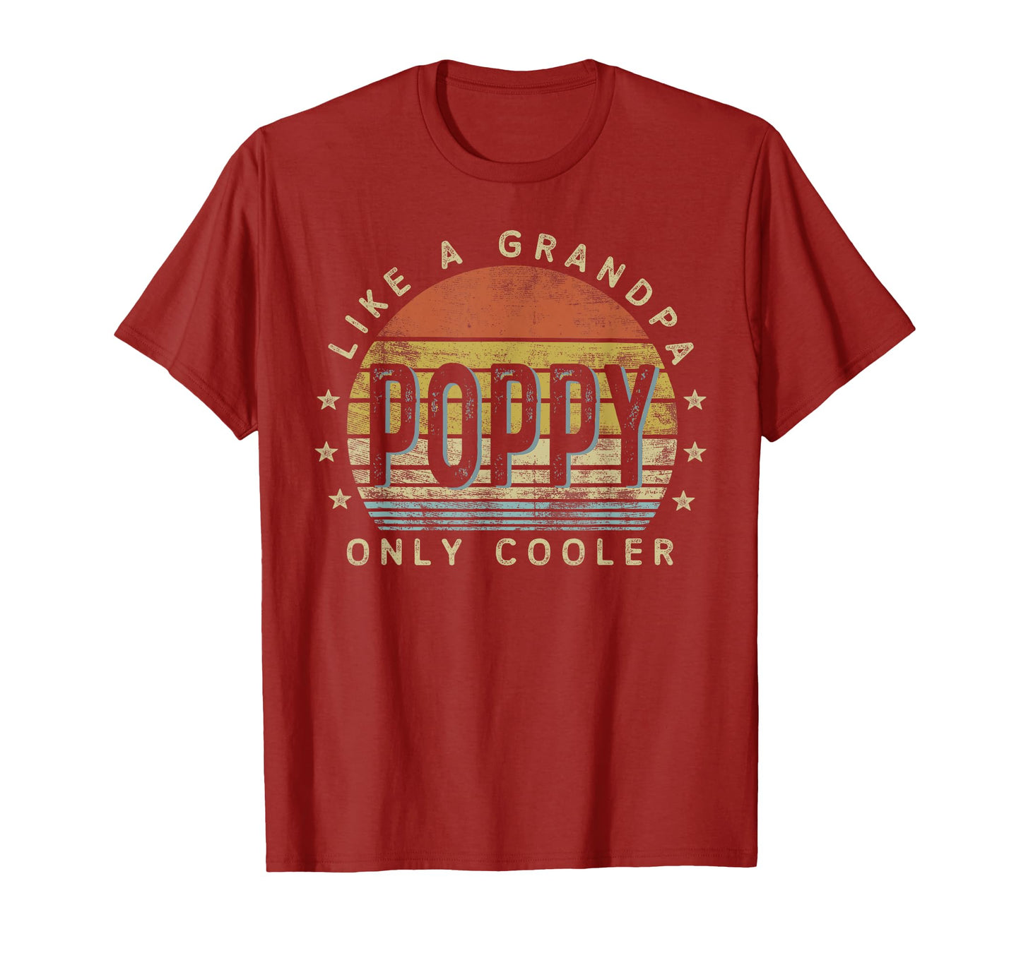 Poppy Like a Grandpa Only Cooler Poppy Gifts Vintage Style T-Shirt