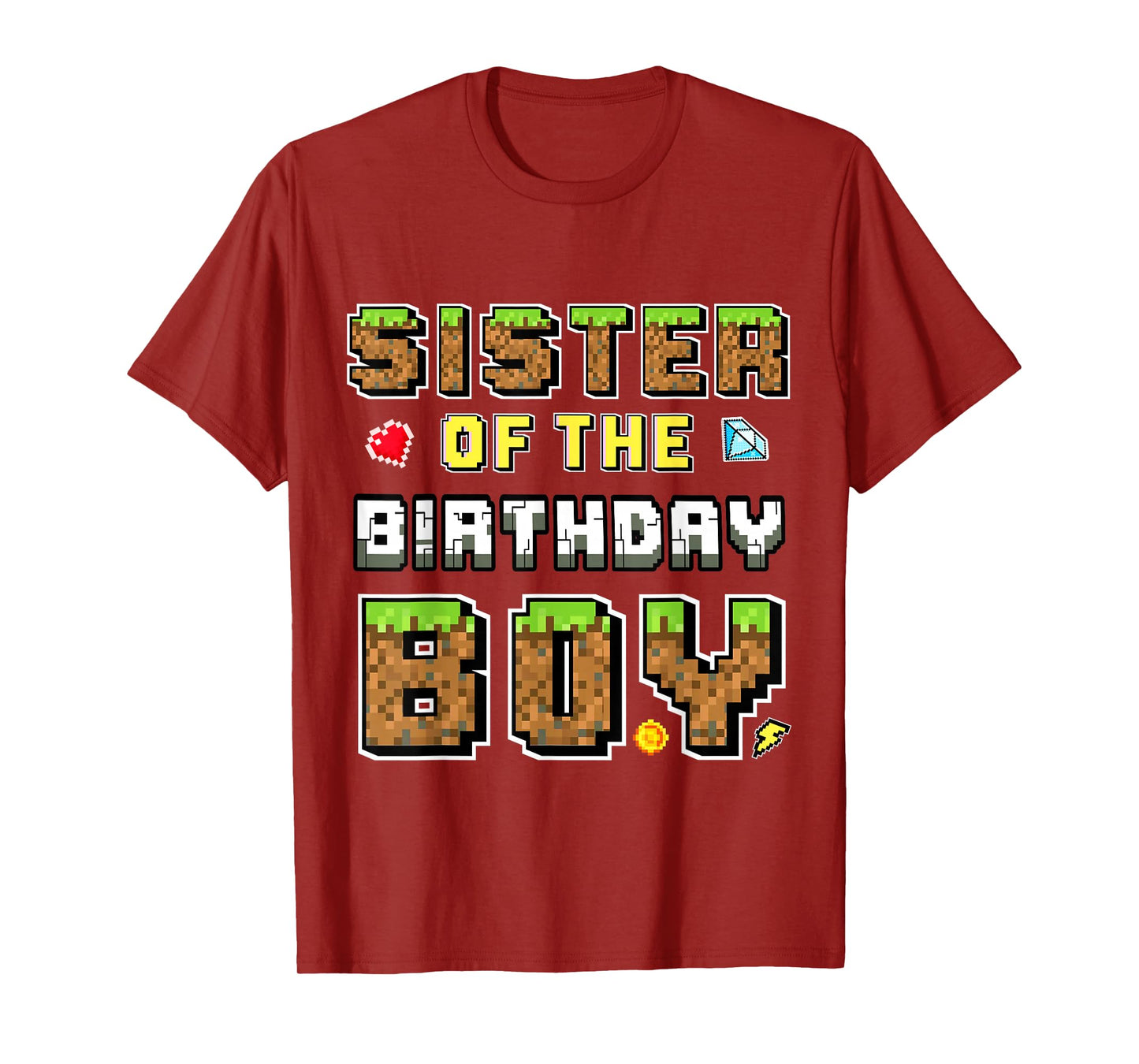 Sister Of The Birthday Boy Gamer Pixel Birthday Matching T-Shirt