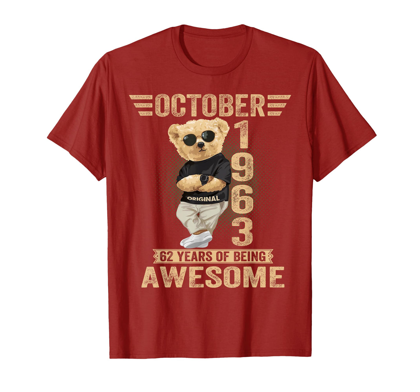 October 62nd Birthday Men Women 1963 Awesome Teddy Bear T-Shirt